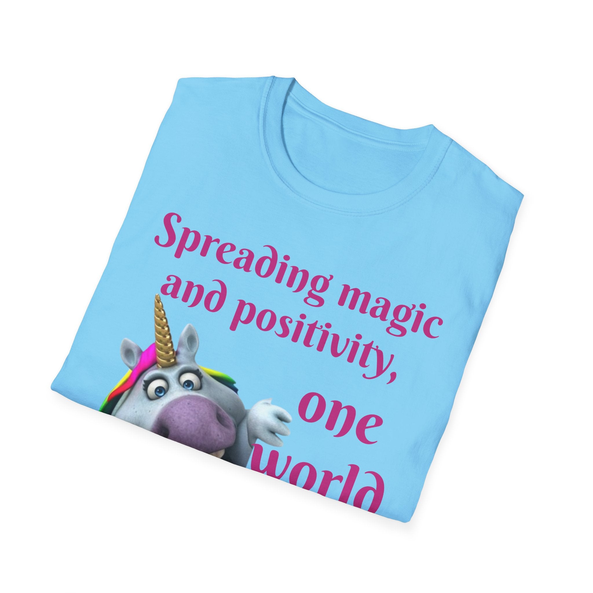 Spreading Magic And Positivity, One World At A Time! Unisex Softstyle T-Shirt