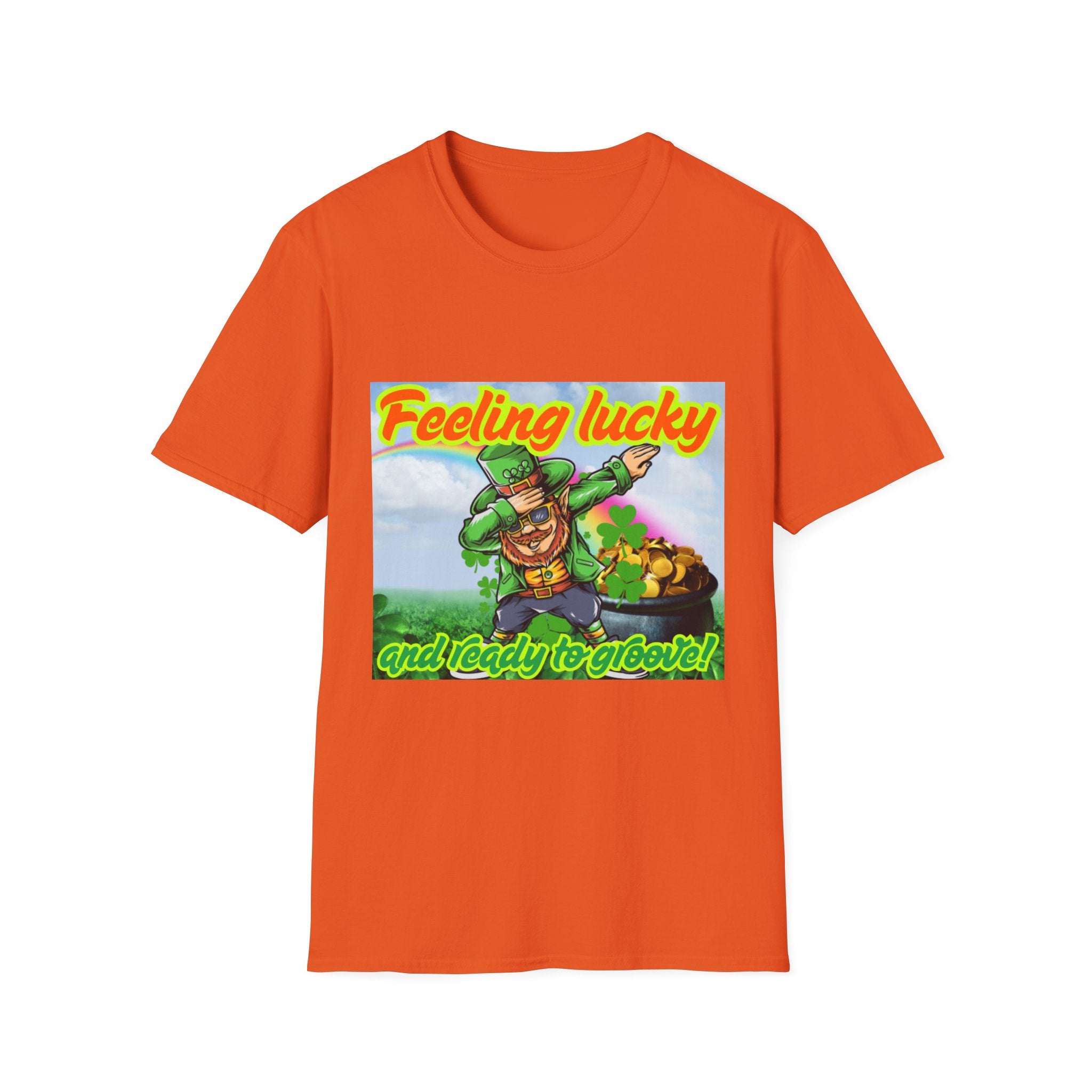 Feeling Lucky And Ready To Groove! Unisex Softstyle T-Shirt
