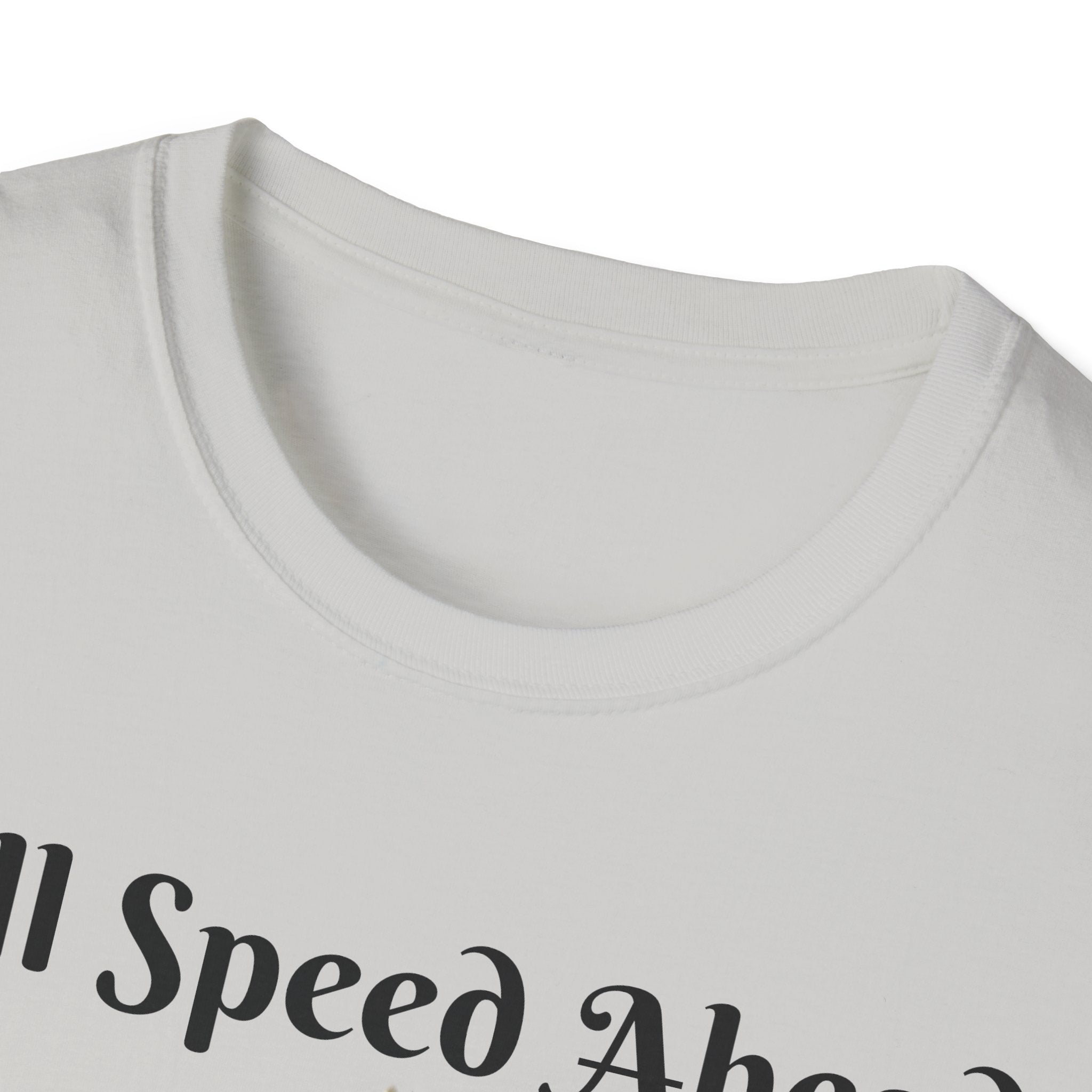 Full Speed Ahead To Fun And Magic Unicorn Unisex Softstyle T-Shirt