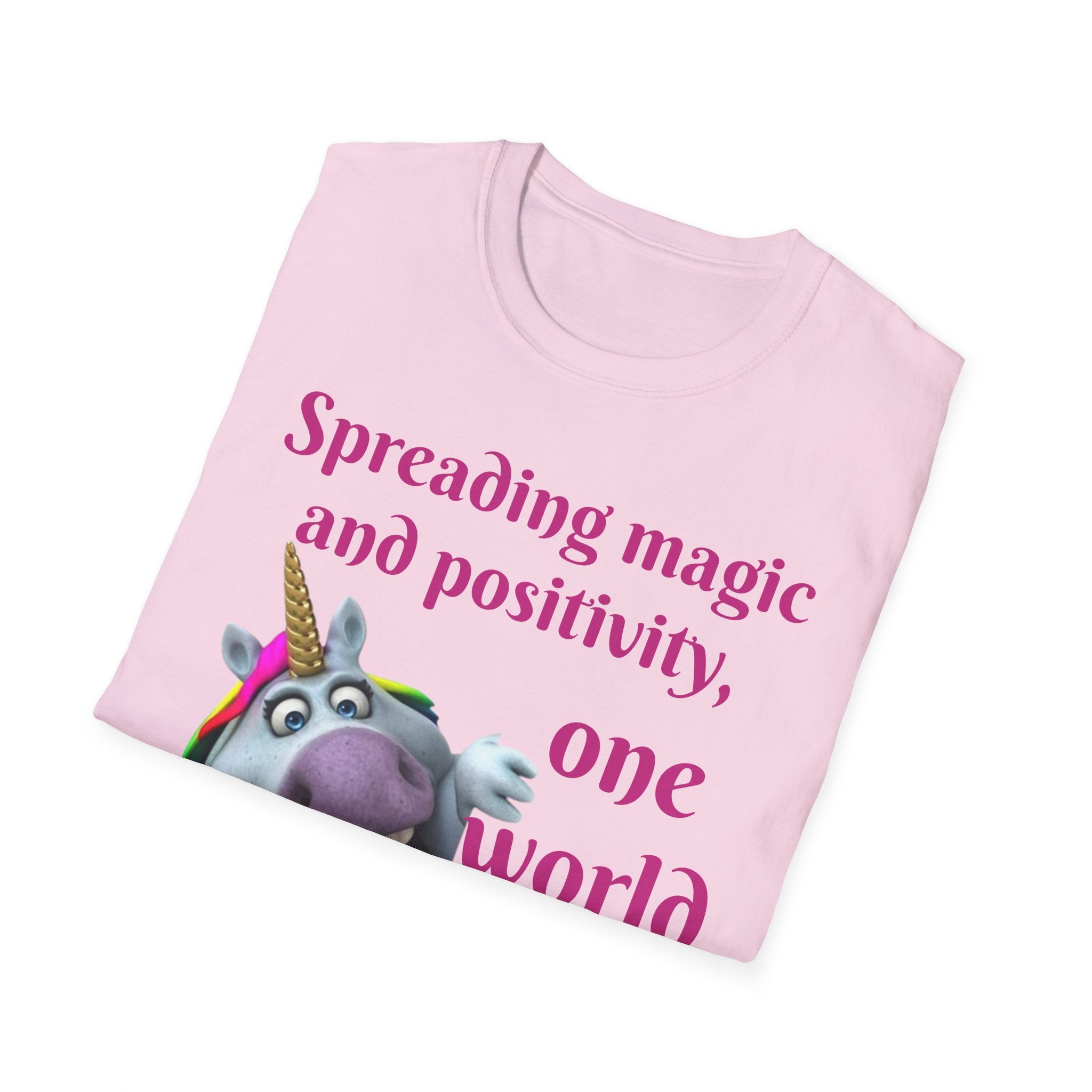 Spreading Magic And Positivity, One World At A Time! Unisex Softstyle T-Shirt