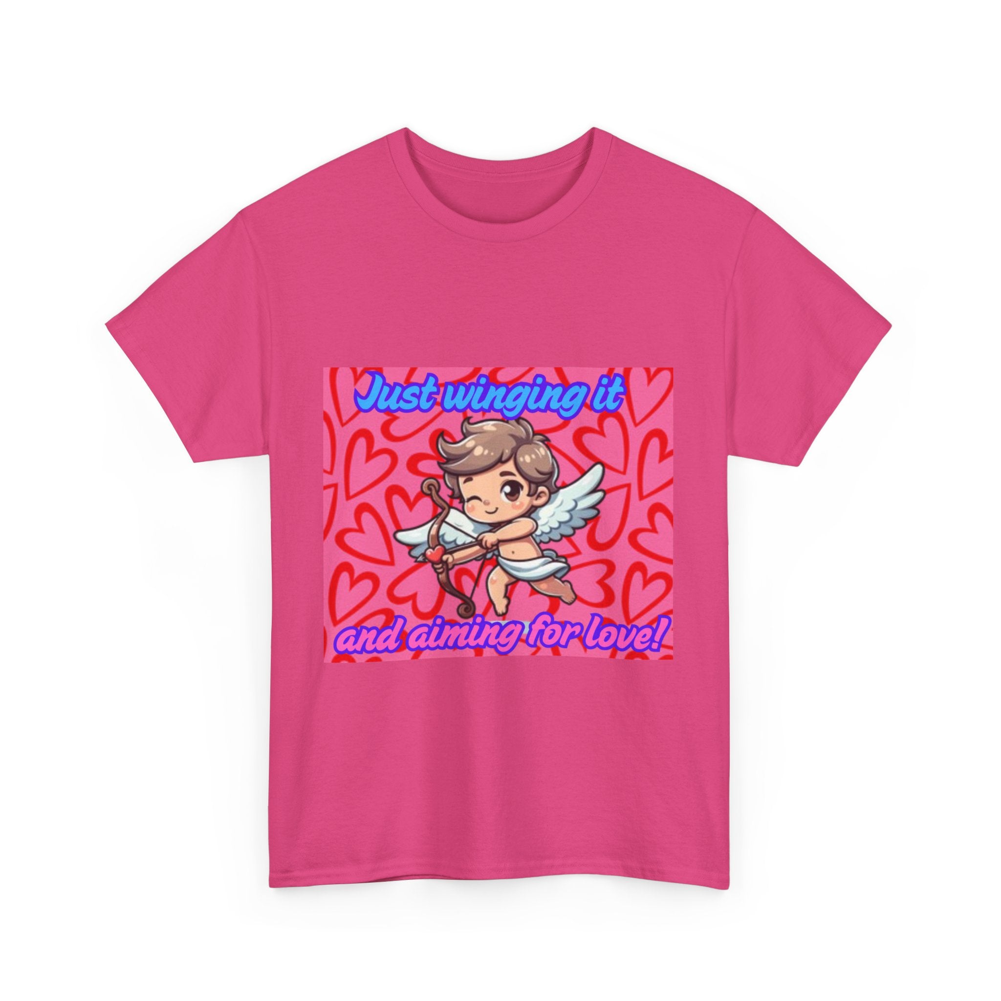 Just Winging It And Aiming For Love Unisex Heavy Cotton T-Shirt