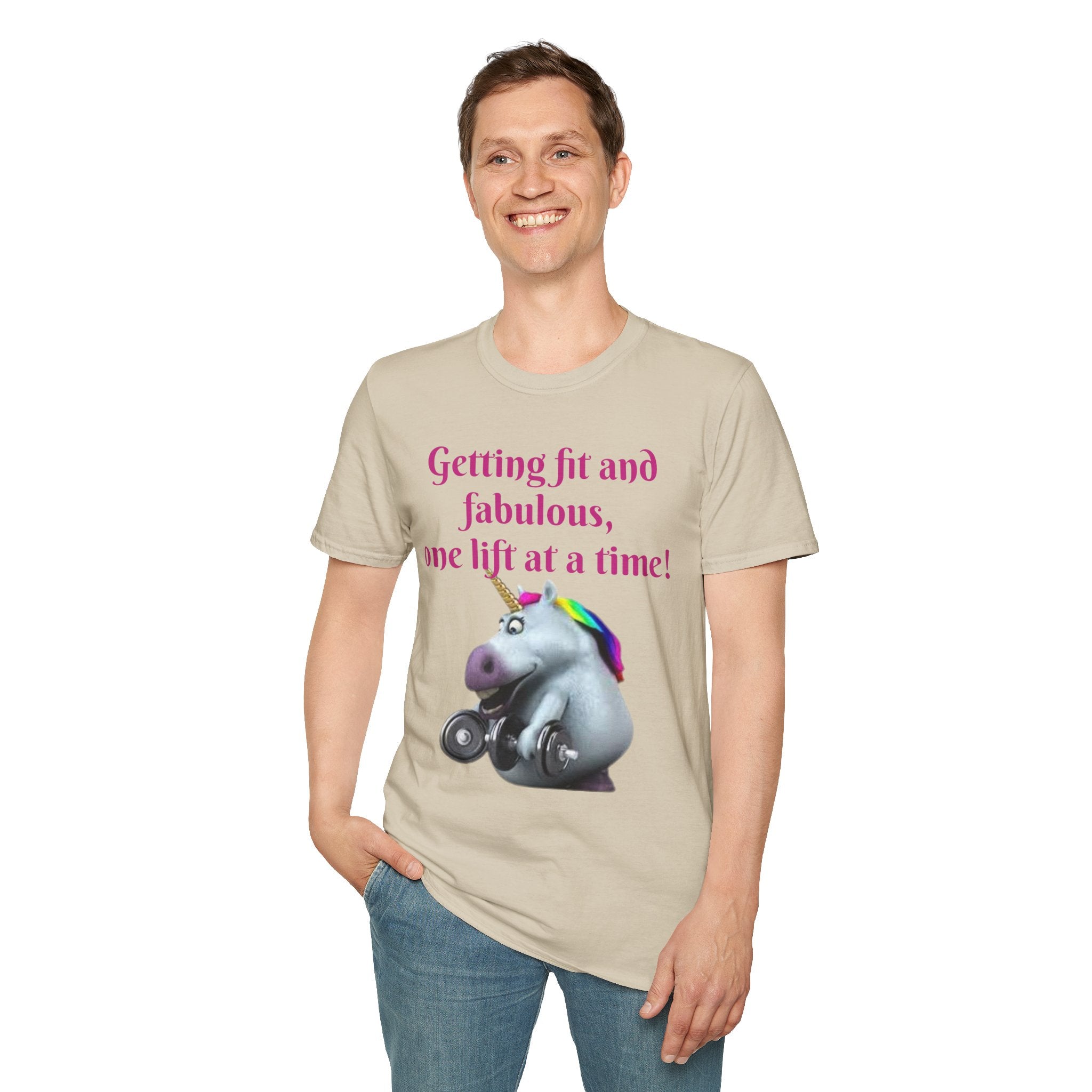 Getting Fit And Fabulous, One Lift At A Time! Unicorn Unisex T-Shirt