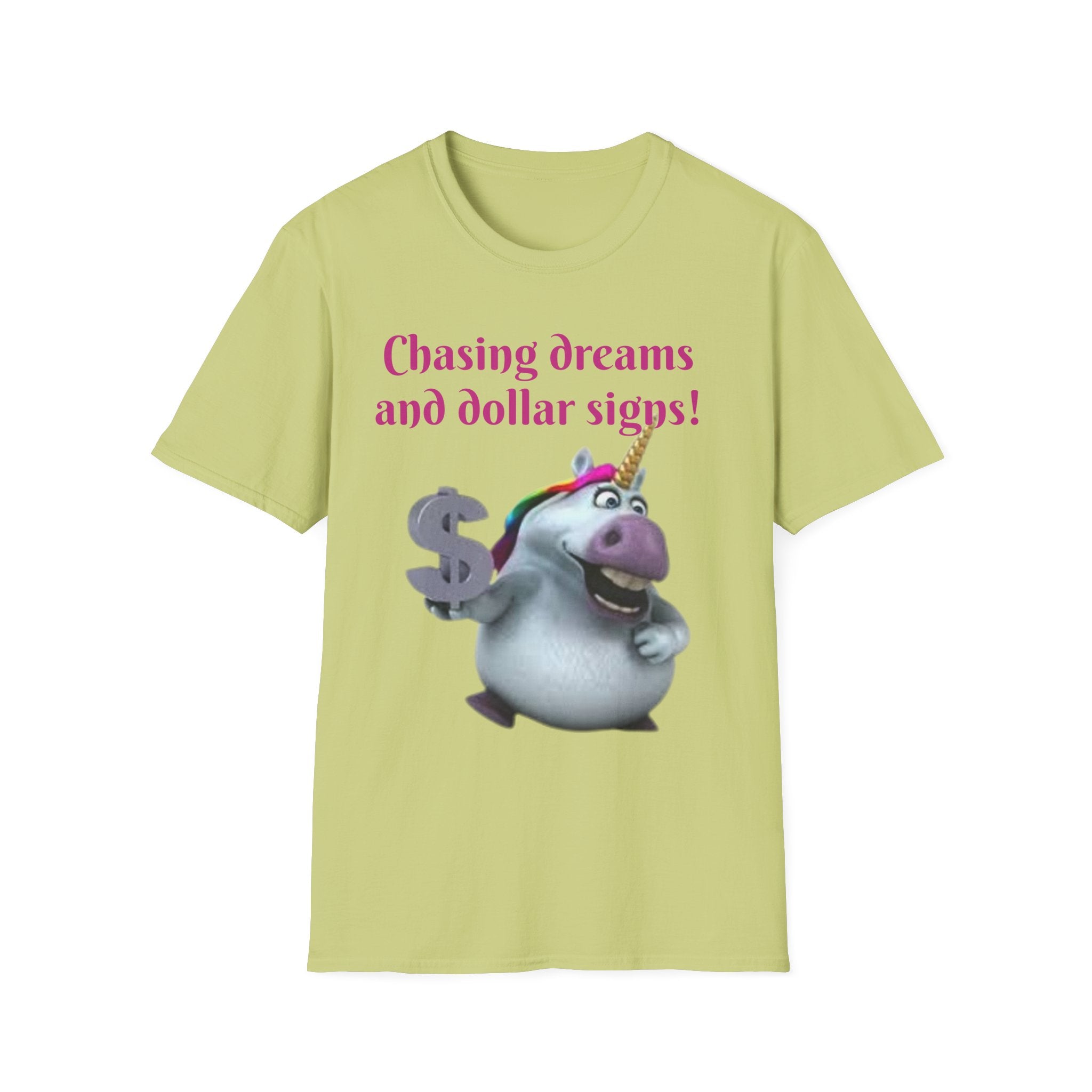 Chasing Dreams And Dollar Signs Unisex Softstyle T-Shirt