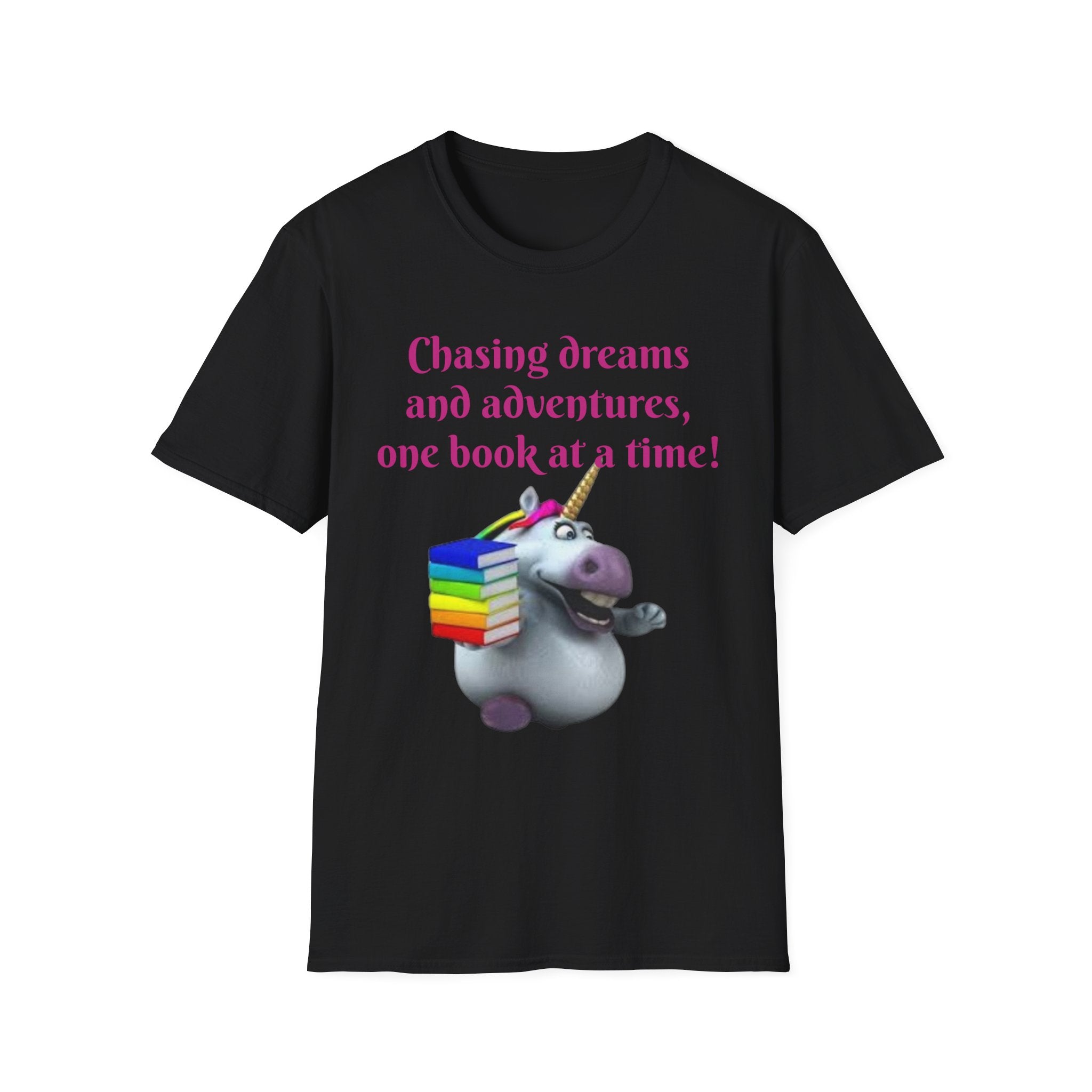 Chasing Dreams And Adventures, One Book At A Time! Unicorn Unisex Softstyle T-Shirt