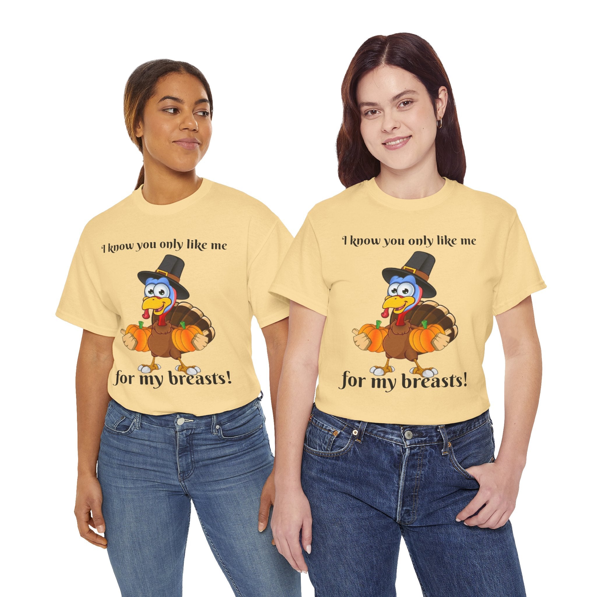 I Know You Only Like Me For My Breasts! Unisex Heavy Cotton T-Shirt
