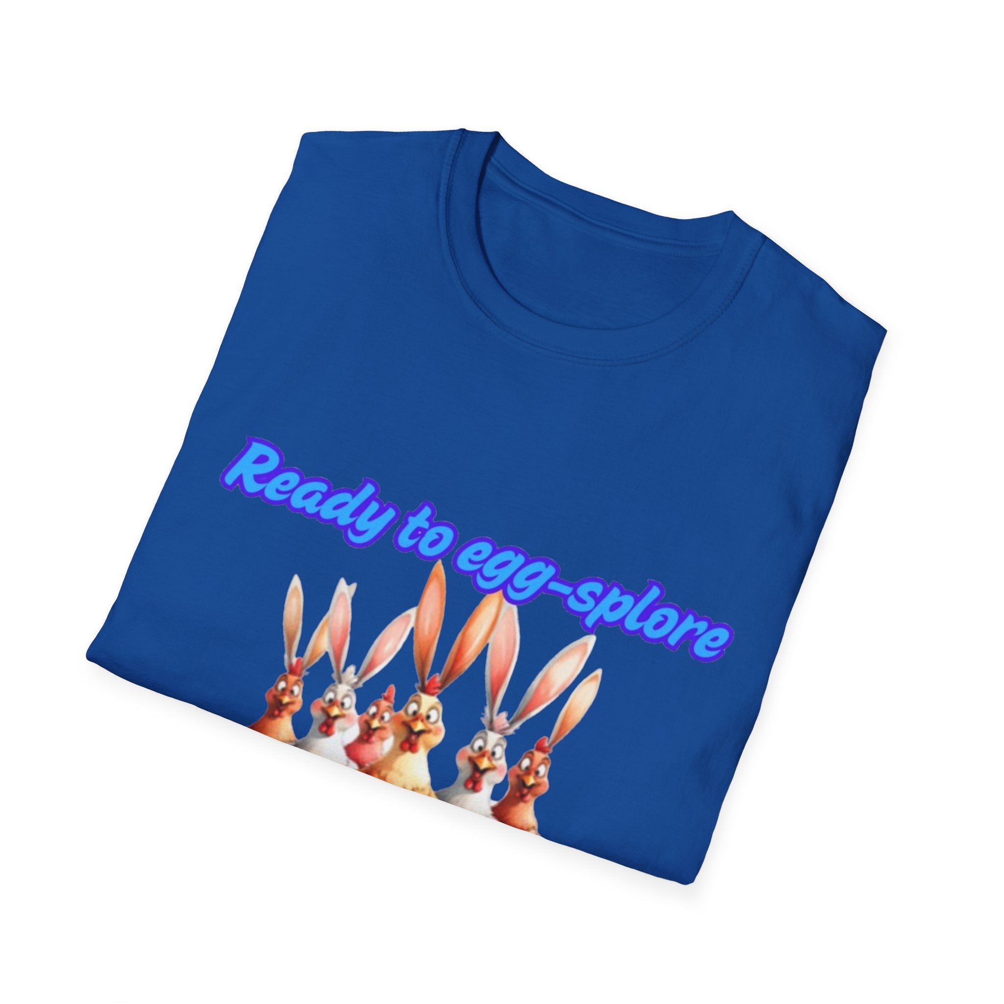 Ready To Egg-splore Some Serious Easter Fun Unisex Softstyle T-Shirt