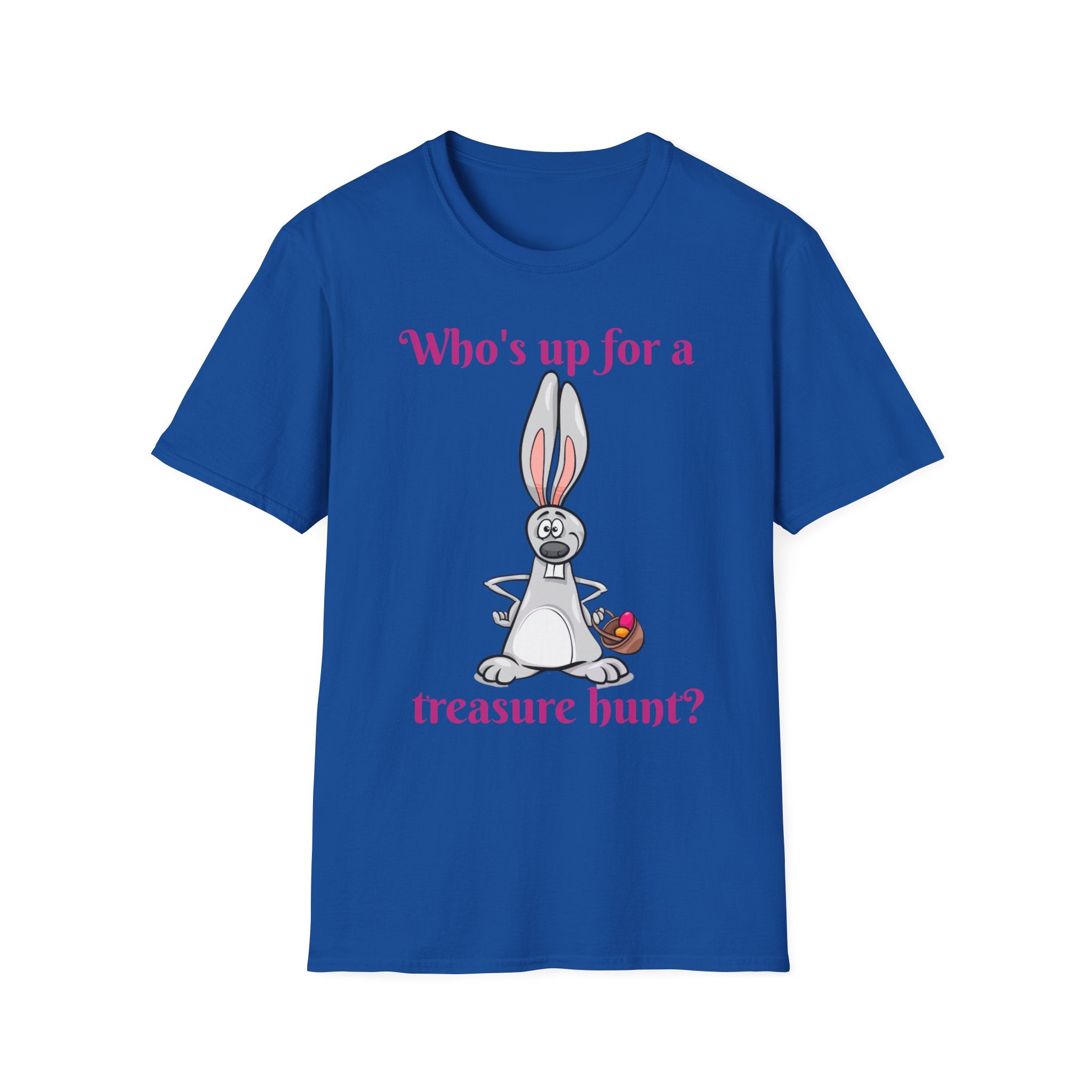 Who's Up For A Treasure Hunt Bunny Unisex Softstyle T-Shirt