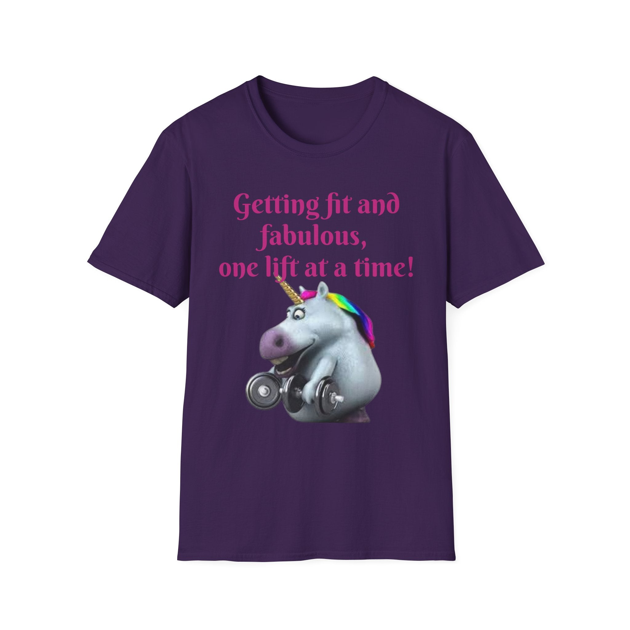 Getting Fit And Fabulous, One Lift At A Time! Unicorn Unisex T-Shirt
