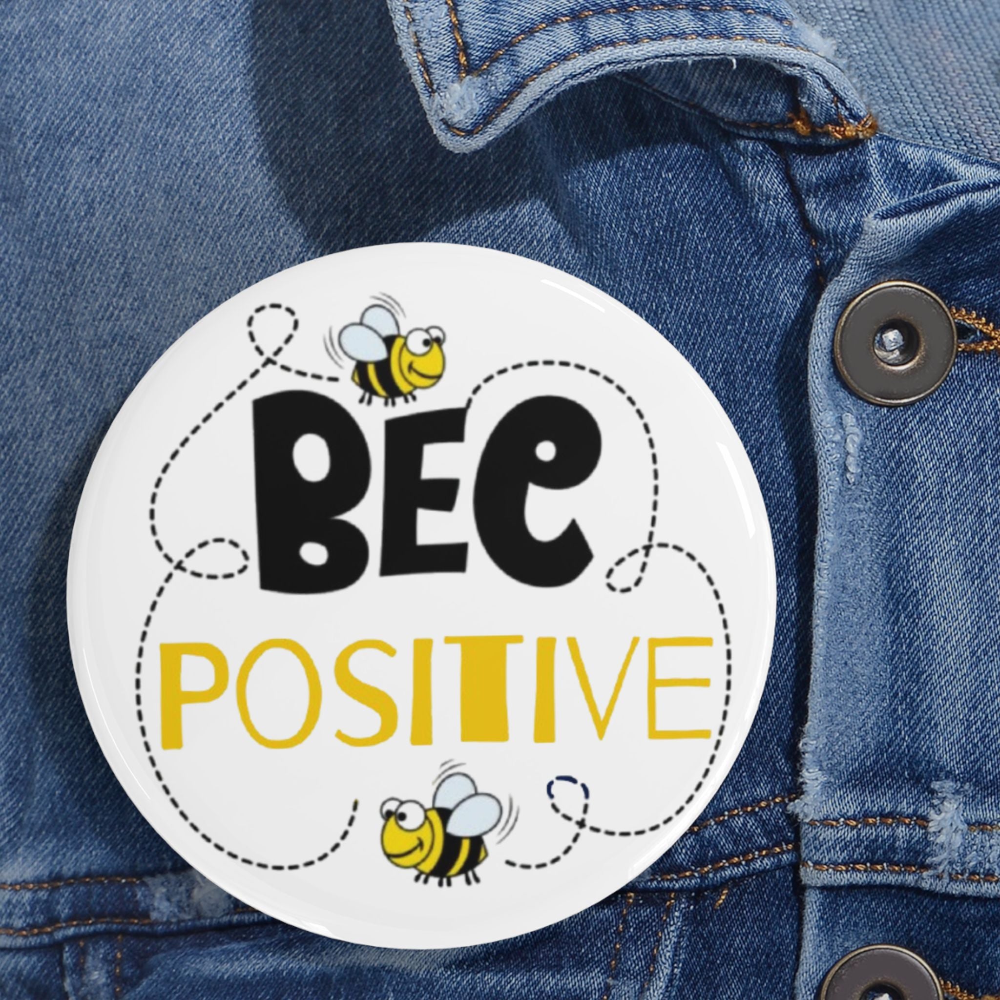 Bee Positive Round Pins