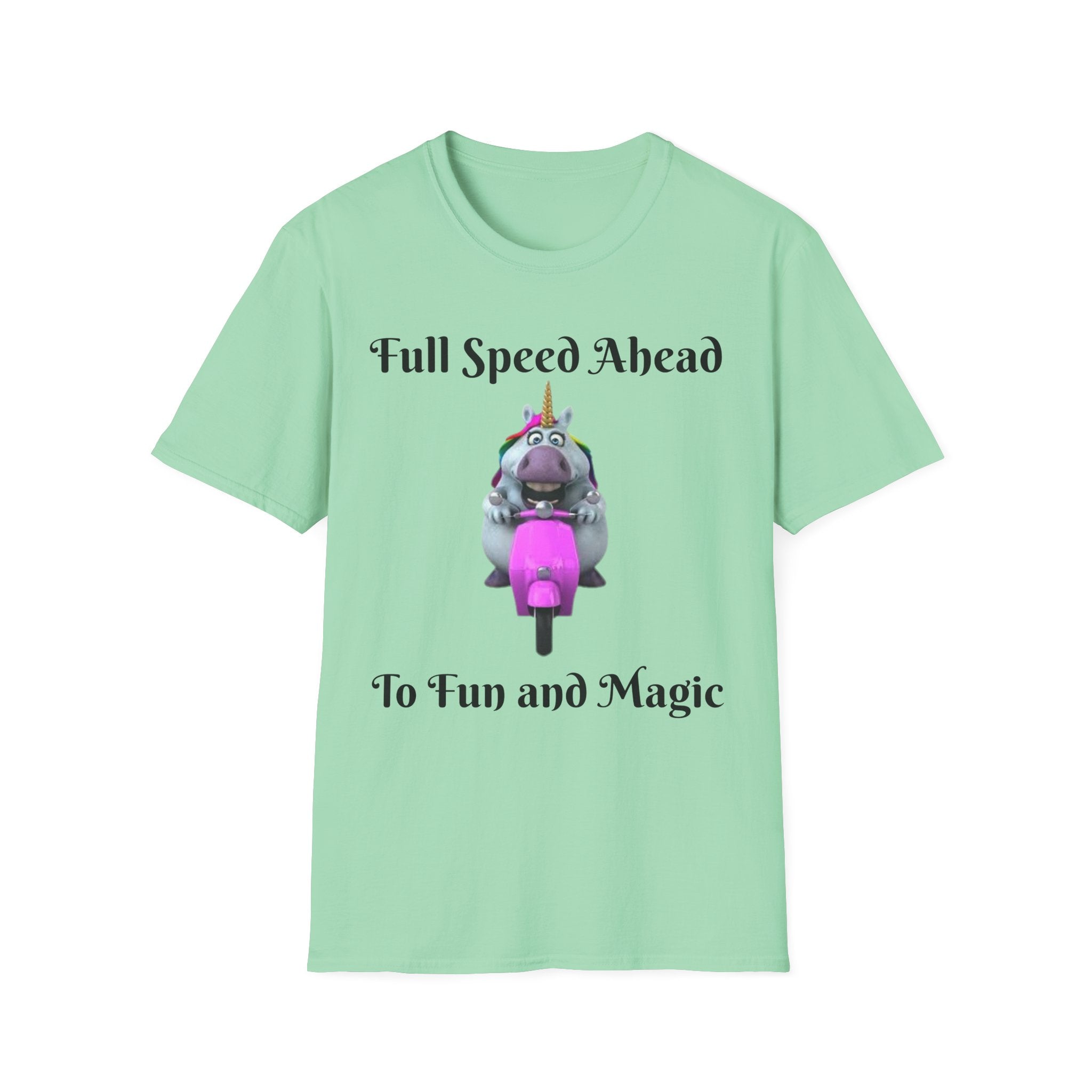Full Speed Ahead To Fun And Magic Unicorn Unisex Softstyle T-Shirt