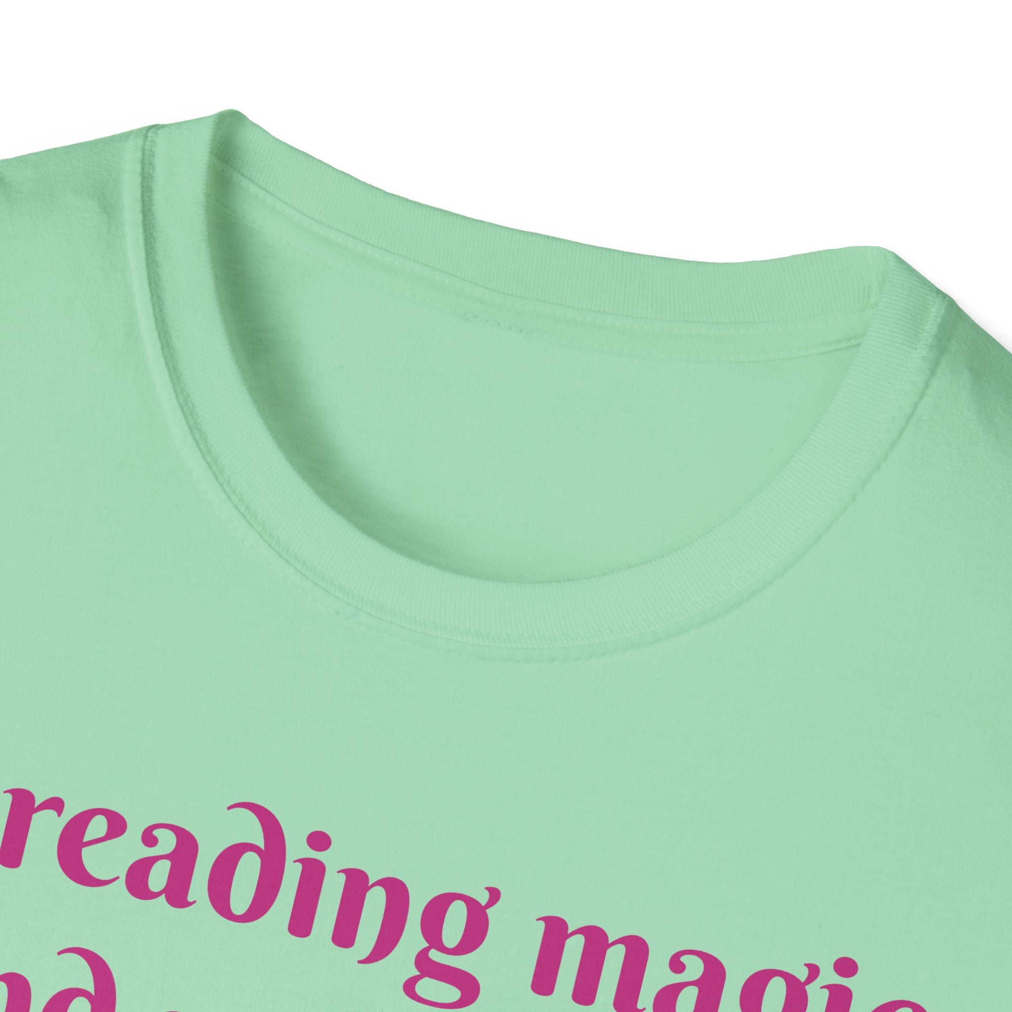Spreading Magic And Positivity, One World At A Time! Unisex Softstyle T-Shirt