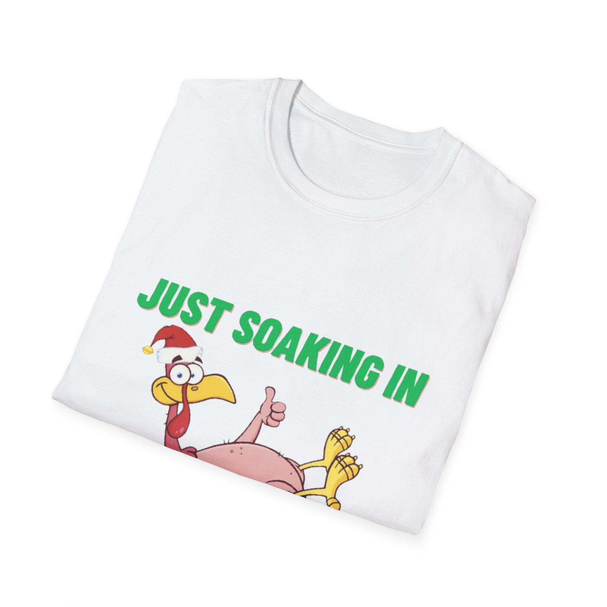 Just Soaking In The Holiday Spirit Unisex Softstyle T-Shirt