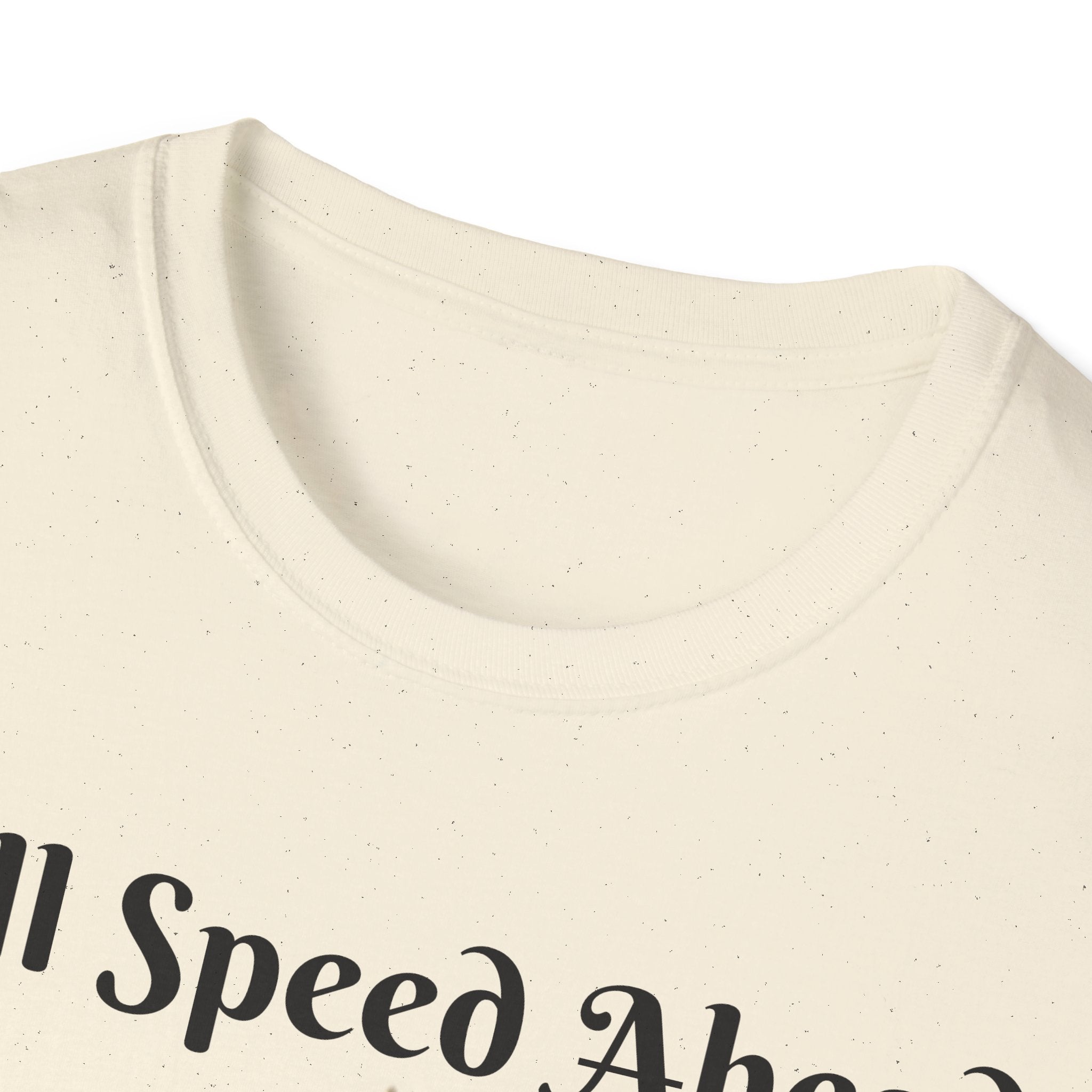 Full Speed Ahead To Fun And Magic Unicorn Unisex Softstyle T-Shirt