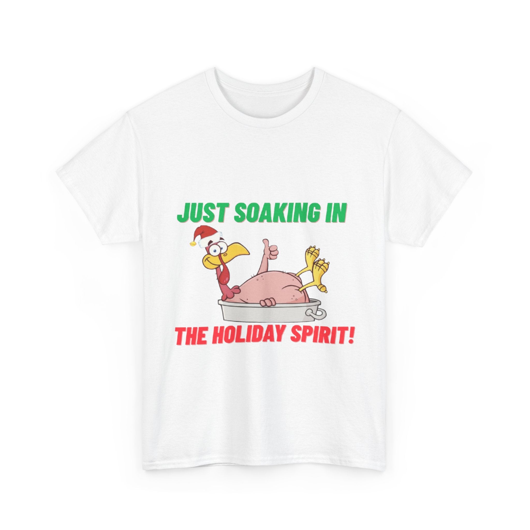 Just Soaking in the Holiday Spirit Unisex Heavy Cotton Tee