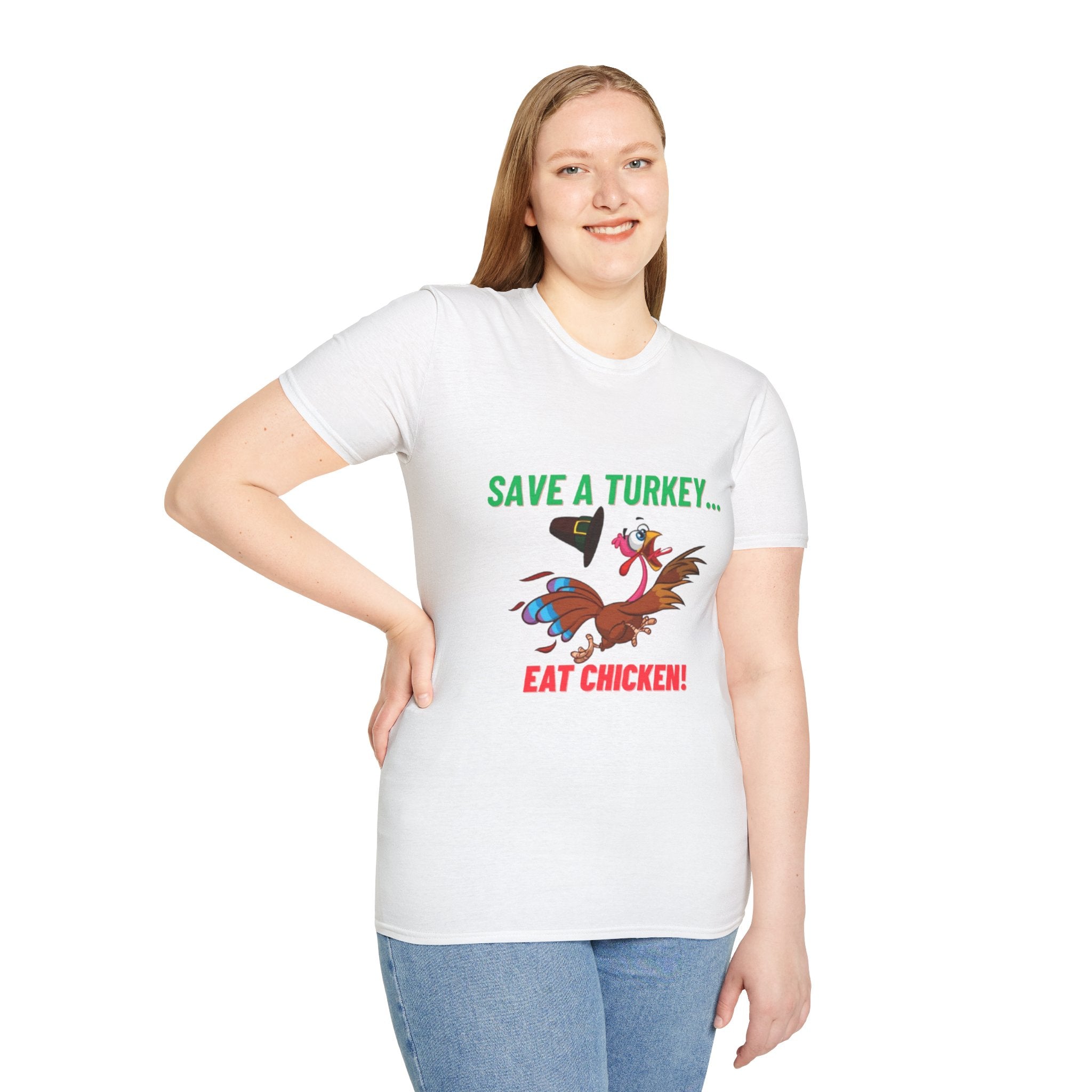 Save A Turkey... Eat Chicken Unisex Softstyle T-Shirt