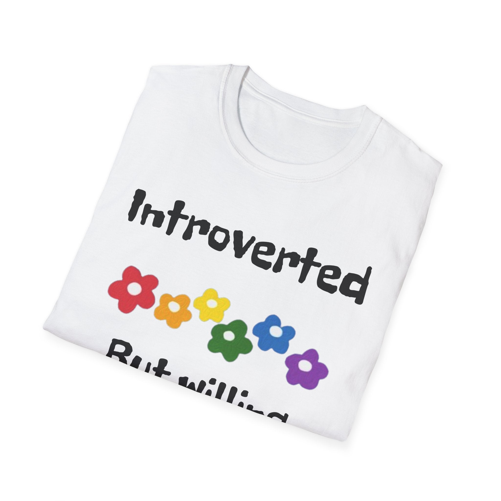 Introverted But Willing To Discuss Plants Unisex Softstyle T-Shirt