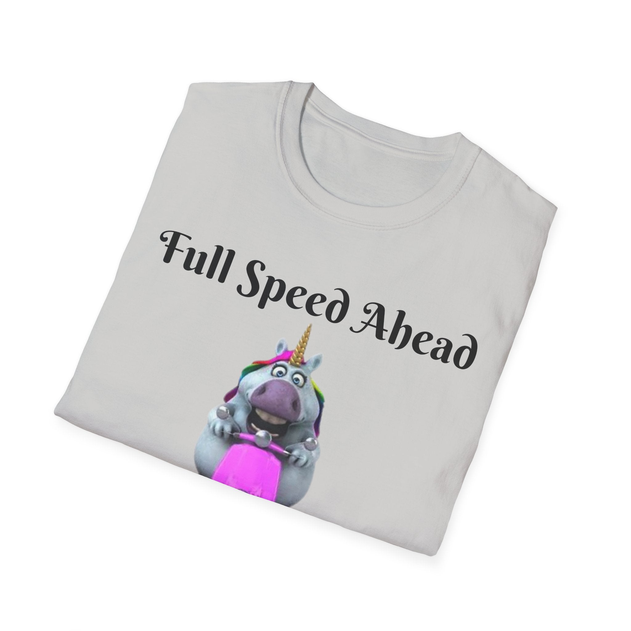 Full Speed Ahead To Fun And Magic Unicorn Unisex Softstyle T-Shirt