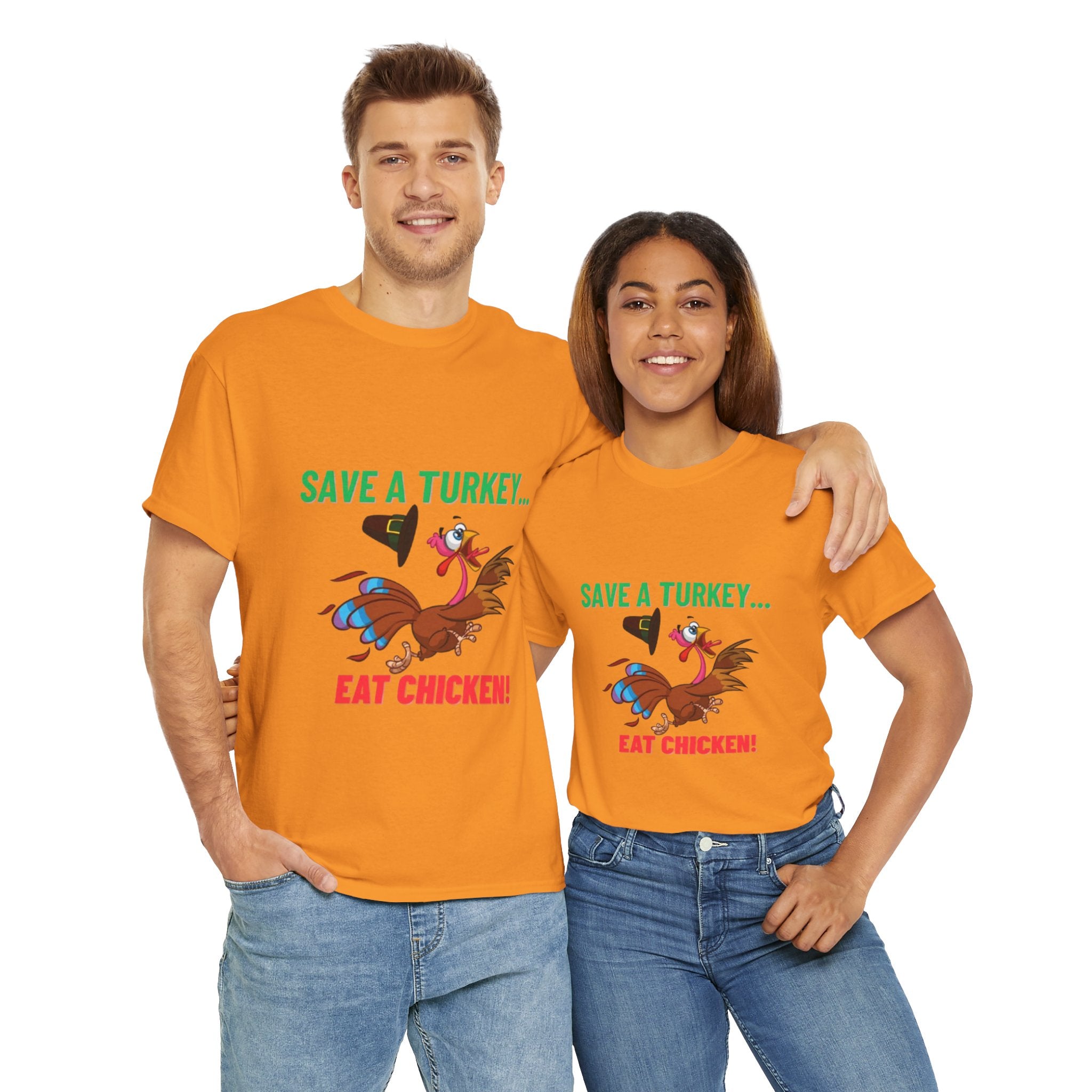 Save a Turkey... Eat Chicken Unisex Heavy Cotton T-Shirt