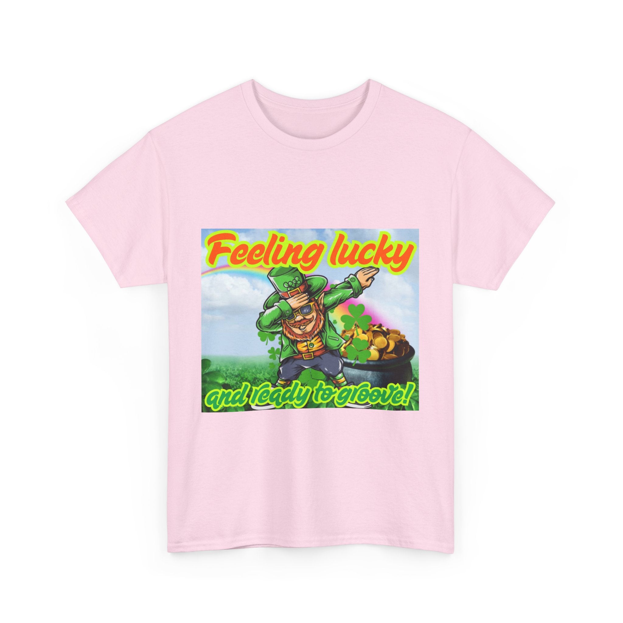 Feeling Lucky And Ready To Groove! Unisex Heavy Cotton T-Shirt