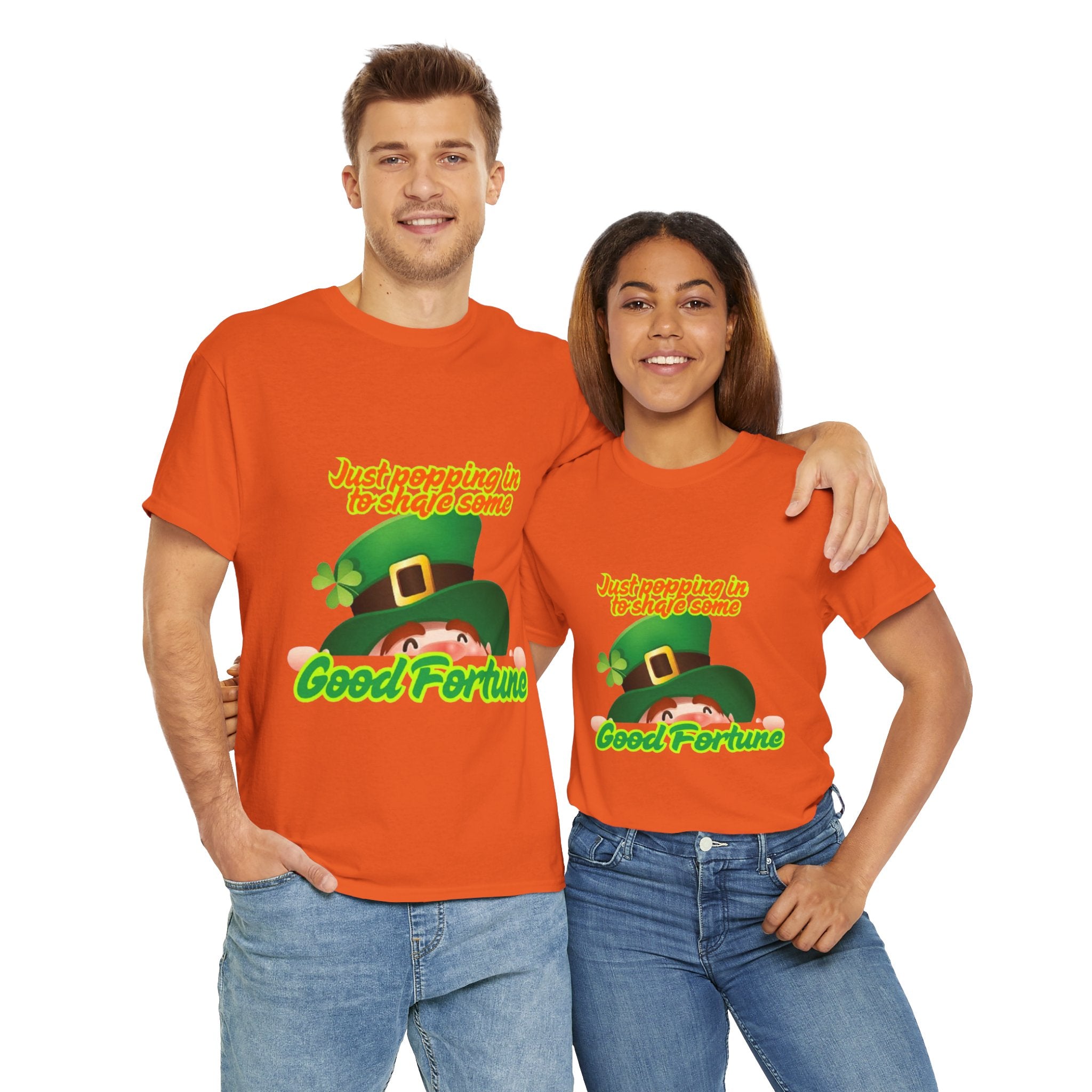 Just Popping In To Share Some Good Fortune Unisex Heavy Cotton T-Shirt