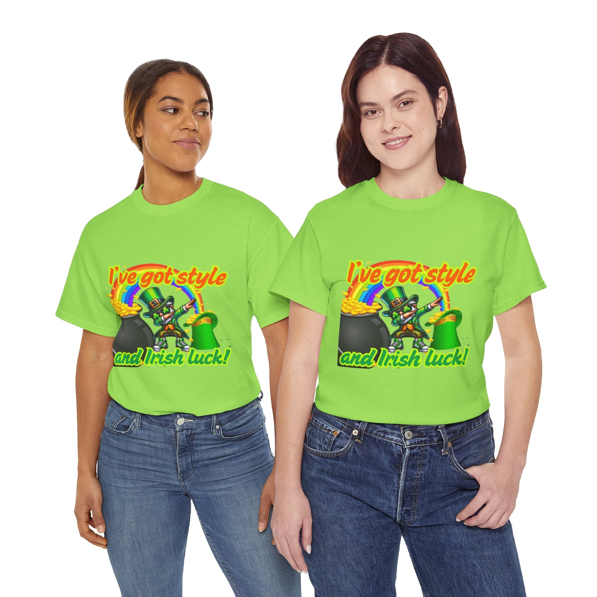 I've Got Style And Irish Luck Unisex Heavy Cotton T-Shirt