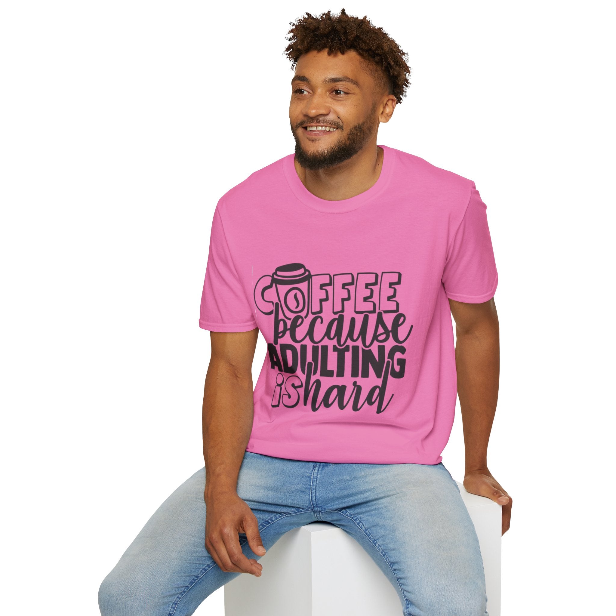 Coffee Because Adulting is Hard Unisex Softstyle T-Shirt