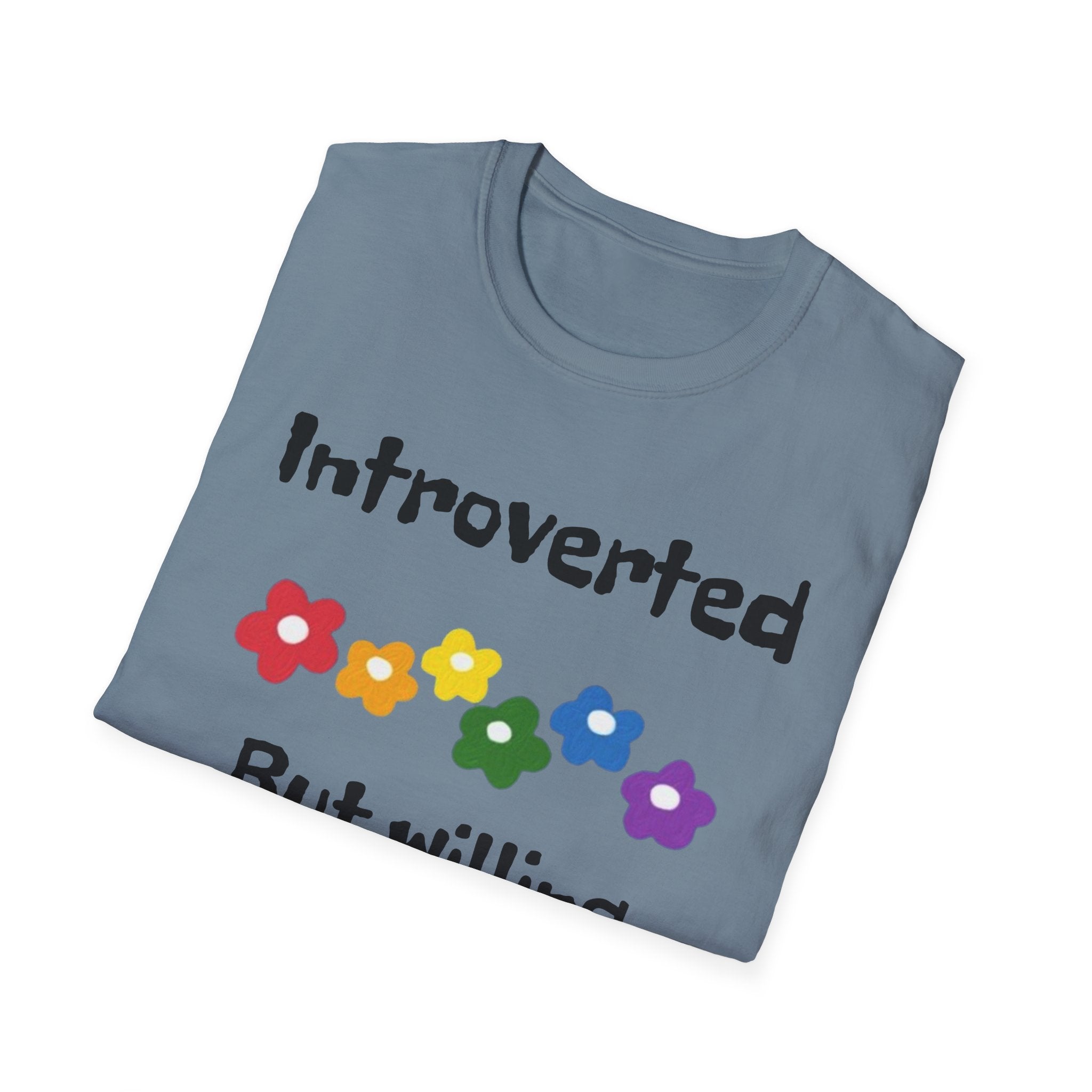 Introverted But Willing To Discuss Plants Unisex Softstyle T-Shirt
