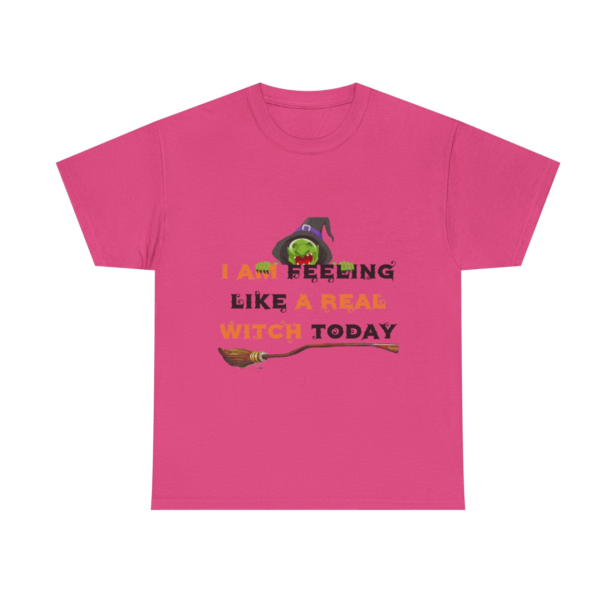 I Am Feeling Like A Real Witch Today Unisex Heavy Cotton Short Sleeve T-Shirt