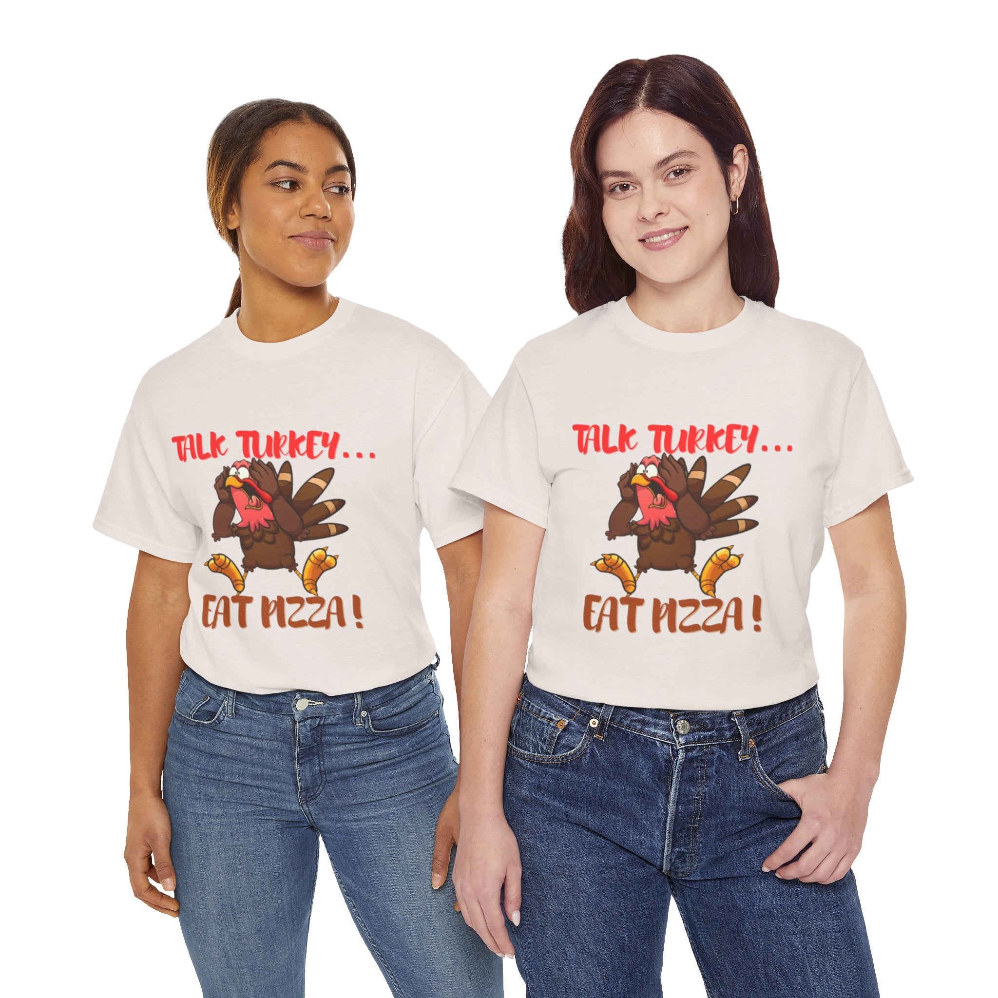 Talk Turkey... Eat Pizza! Unisex Heavy Cotton T-Shirt