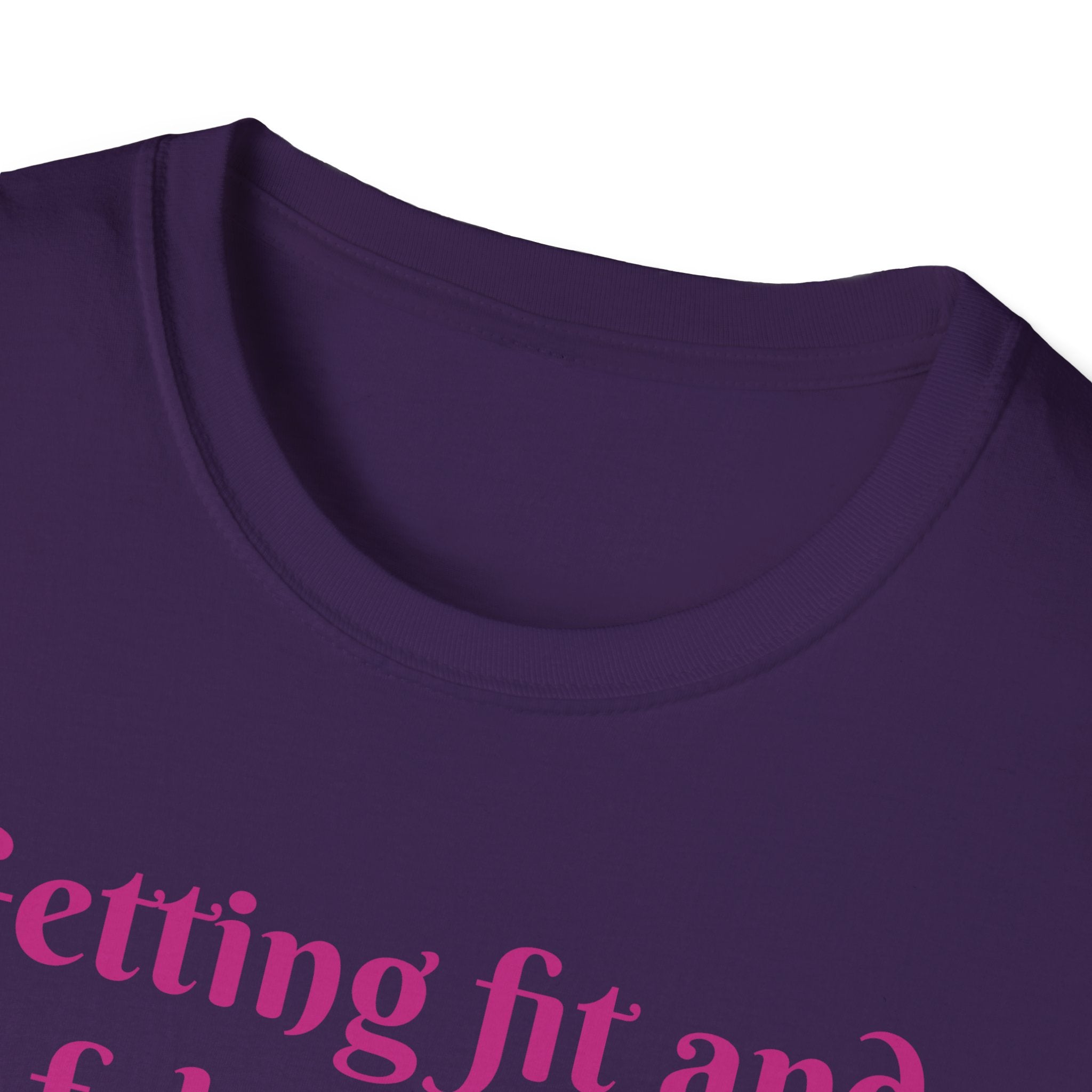 Getting Fit And Fabulous, One Lift At A Time! Unicorn Unisex T-Shirt