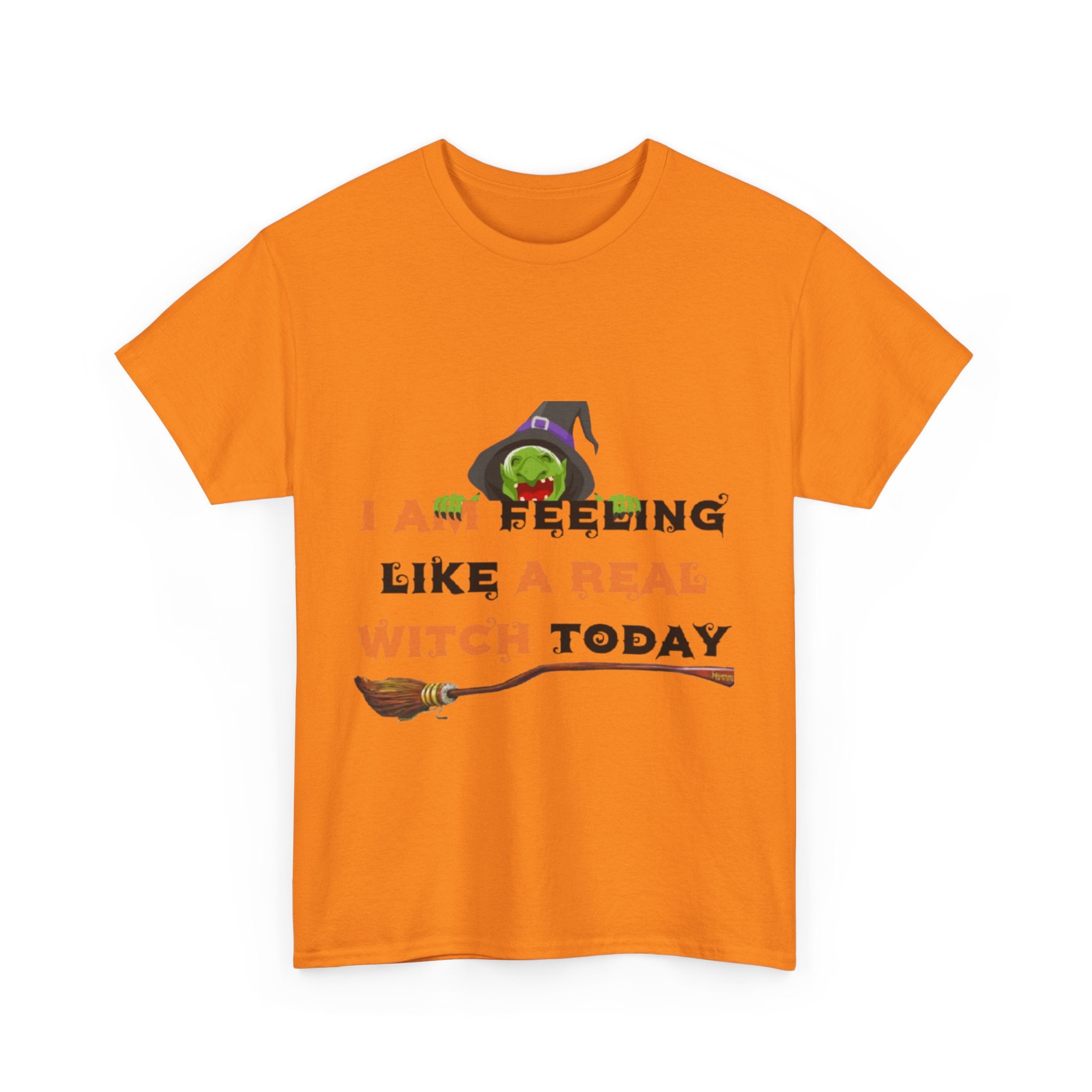 I Am Feeling Like A Real Witch Today Unisex Heavy Cotton Short Sleeve T-Shirt