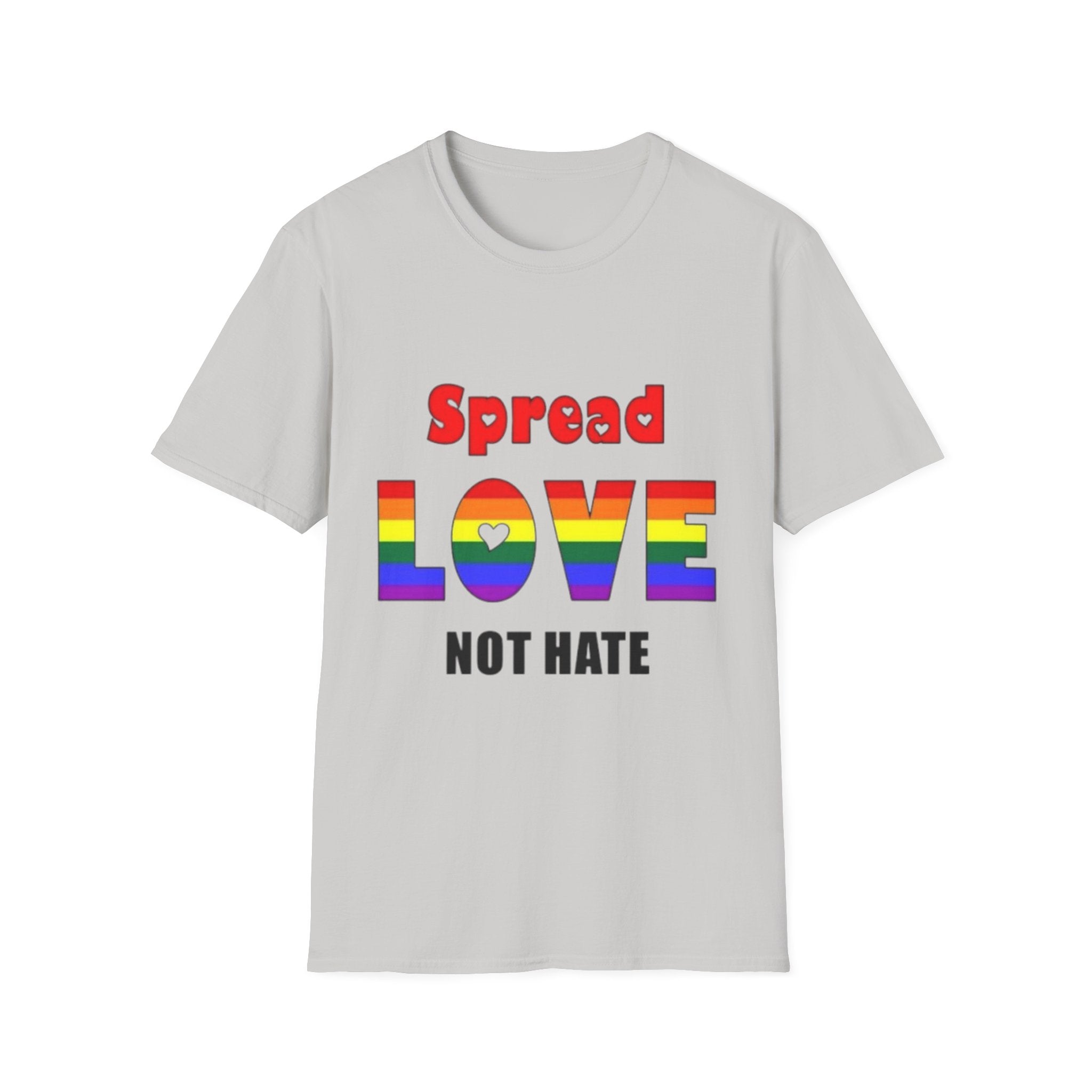 Spread Love Not Hate Unisex Softstyle T-Shirt