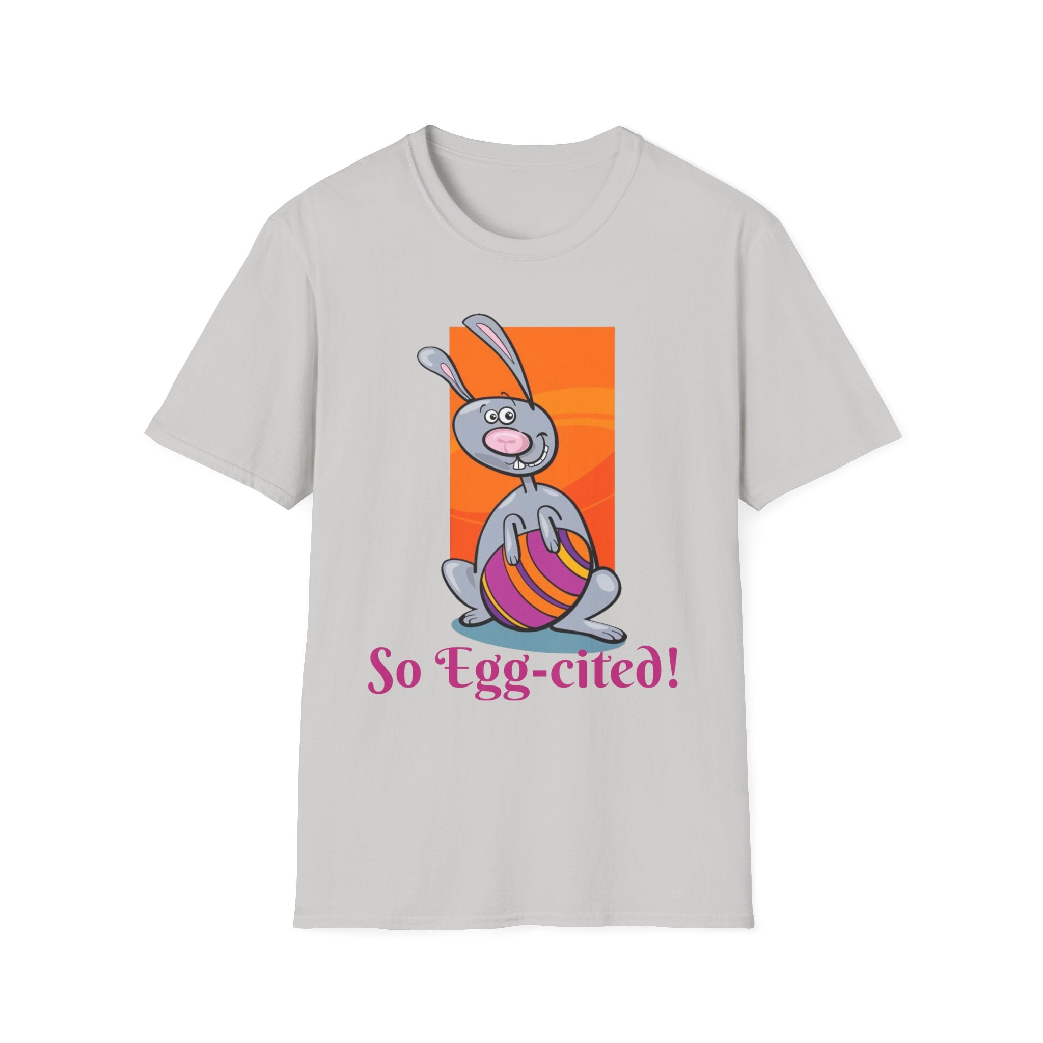 So Egg-cited Bunny Unisex Softstyle T-Shirt