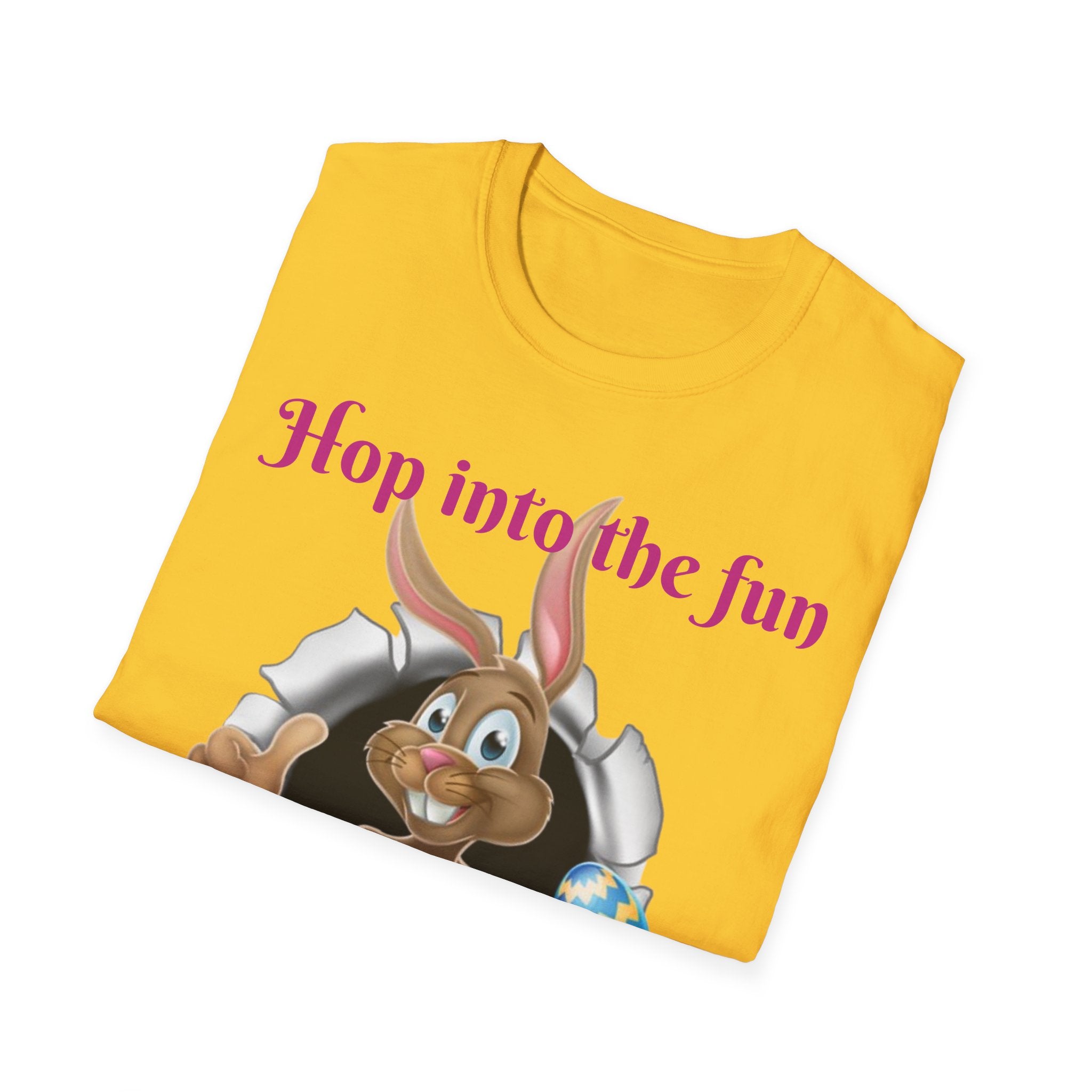 Hop Into The Fun I've Got Eggs-citing Surprises Bunny Unisex Softstyle T-Shirt