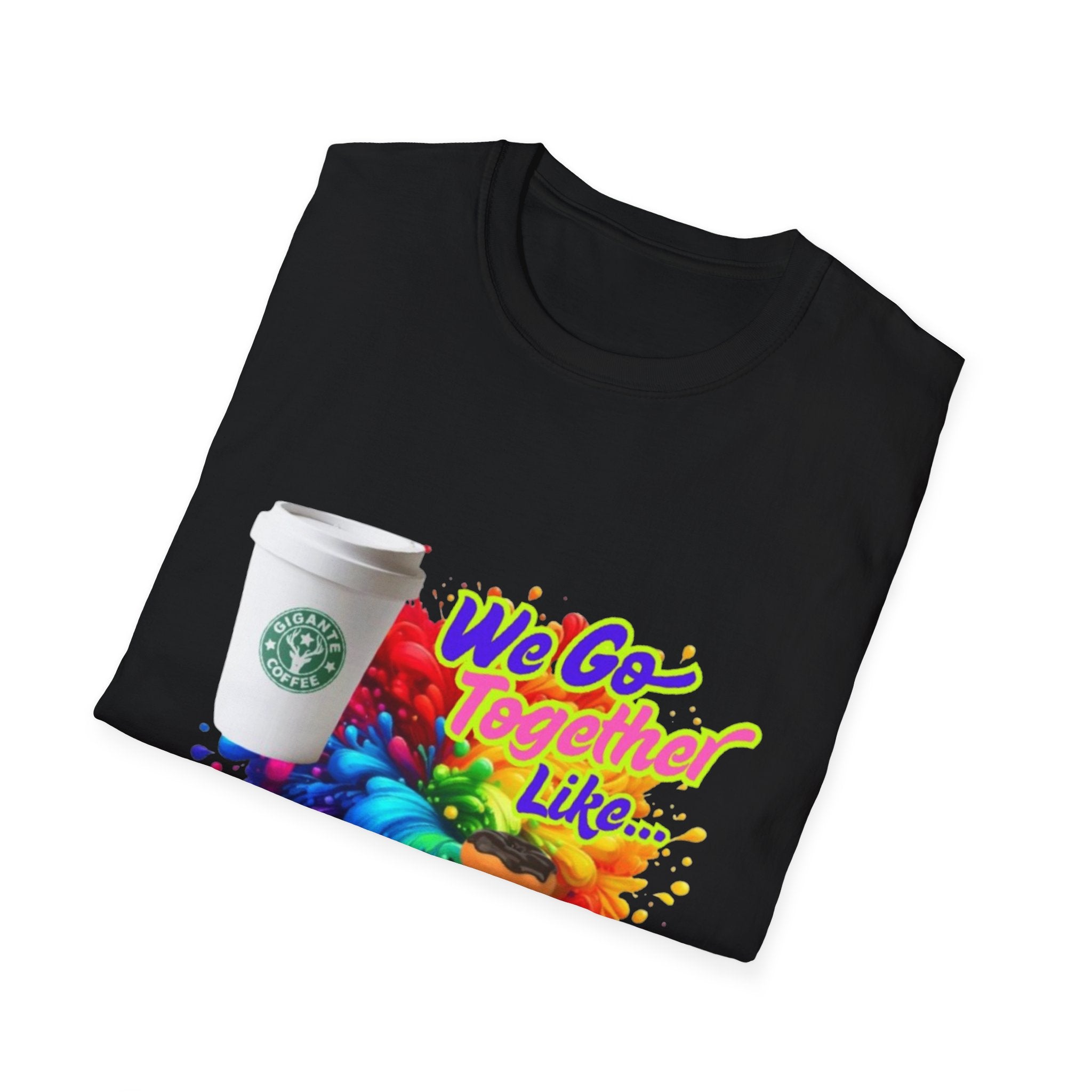 We Go Together Like Coffee & Donuts Unisex Softstyle T-Shirt