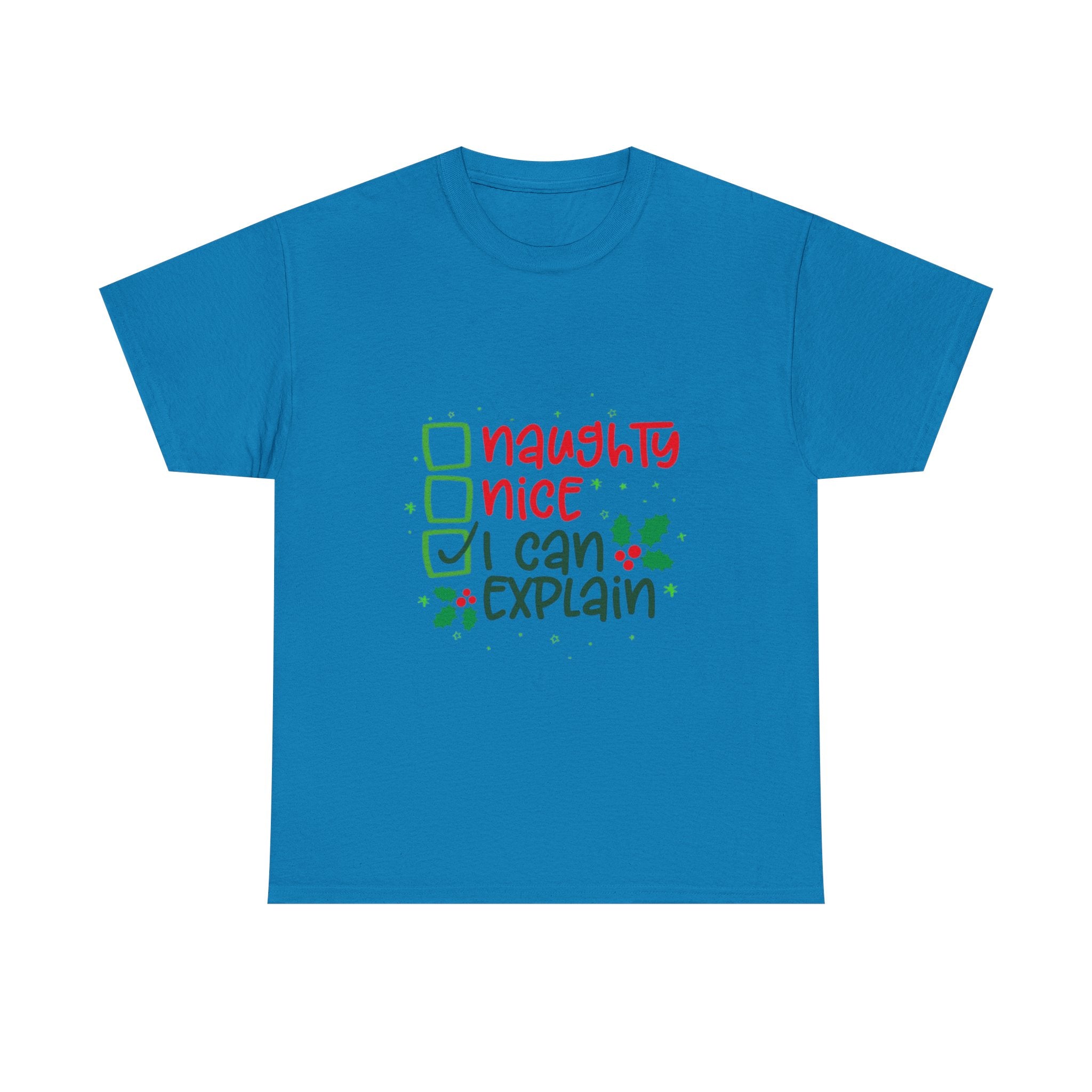 Naughty, Nice, I Can Explain Unisex Heavy Cotton T-Shirt
