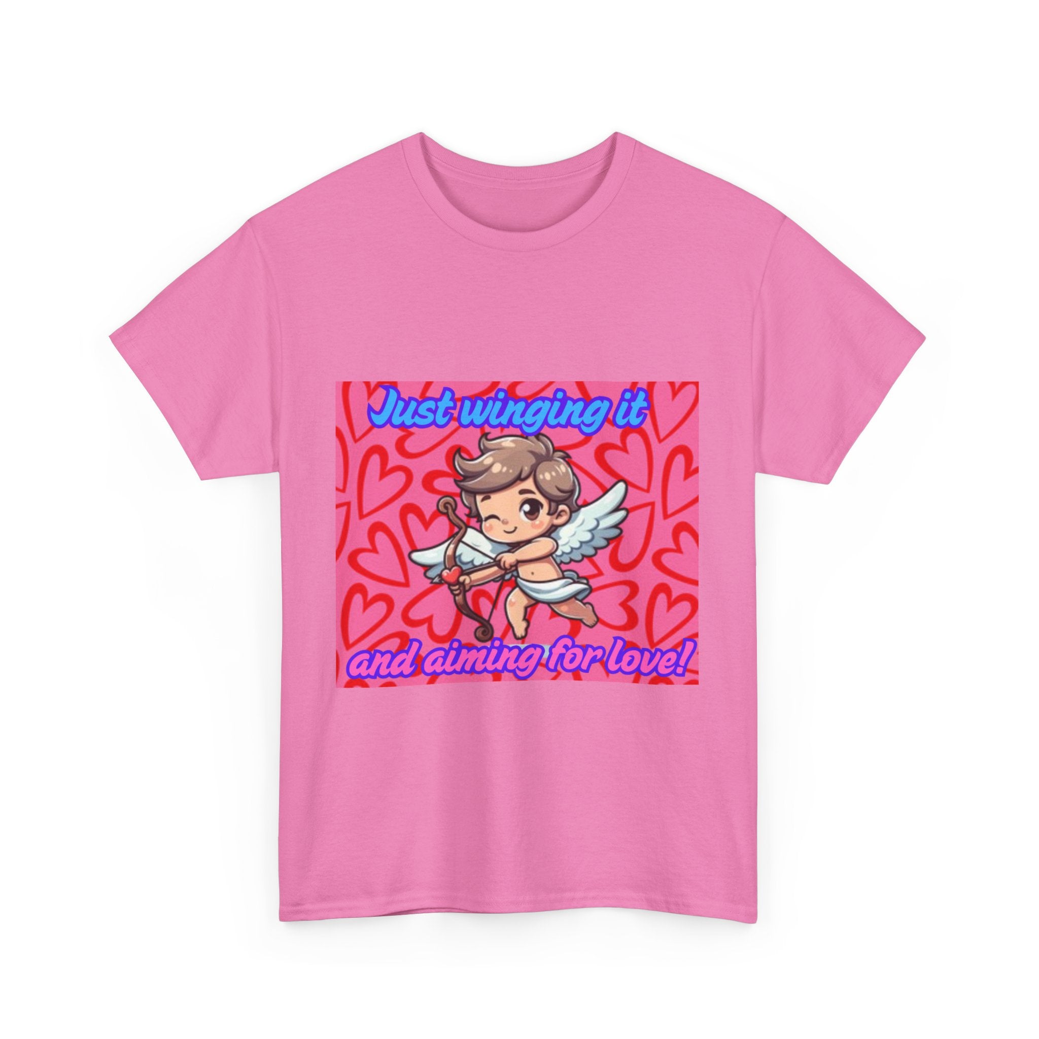 Just Winging It And Aiming For Love Unisex Heavy Cotton T-Shirt