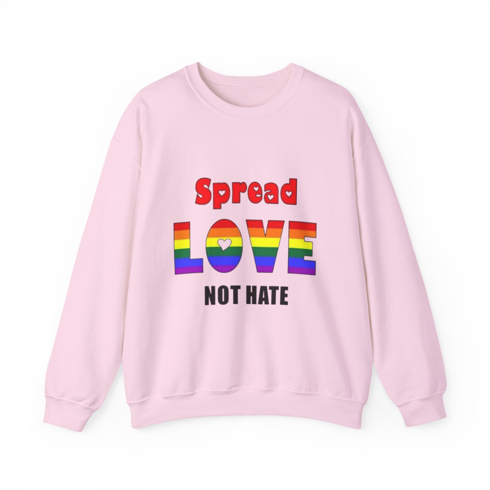 Spread Love Not Hate Unisex Crewneck Sweatshirt
