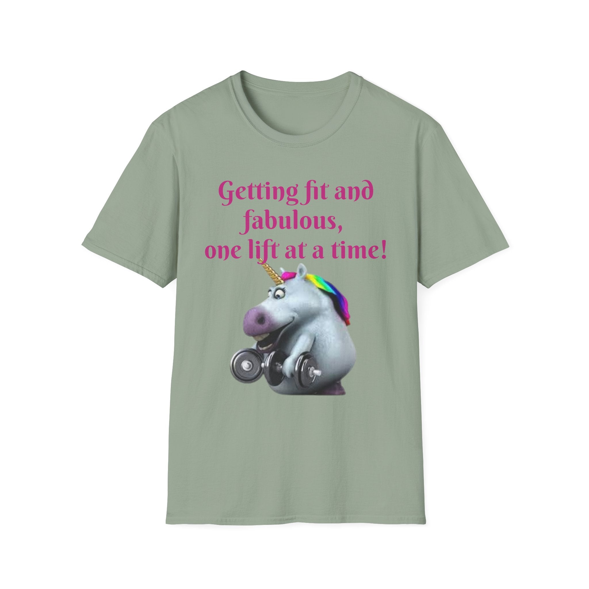 Getting Fit And Fabulous, One Lift At A Time! Unicorn Unisex T-Shirt