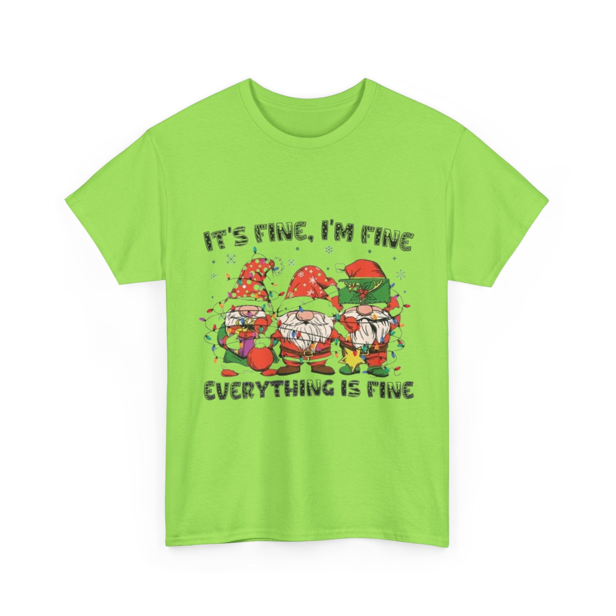 It's Fine, I'm Fine, Everything Is Fine Gnome Christmas Unisex Heavy Cotton T-Shirt