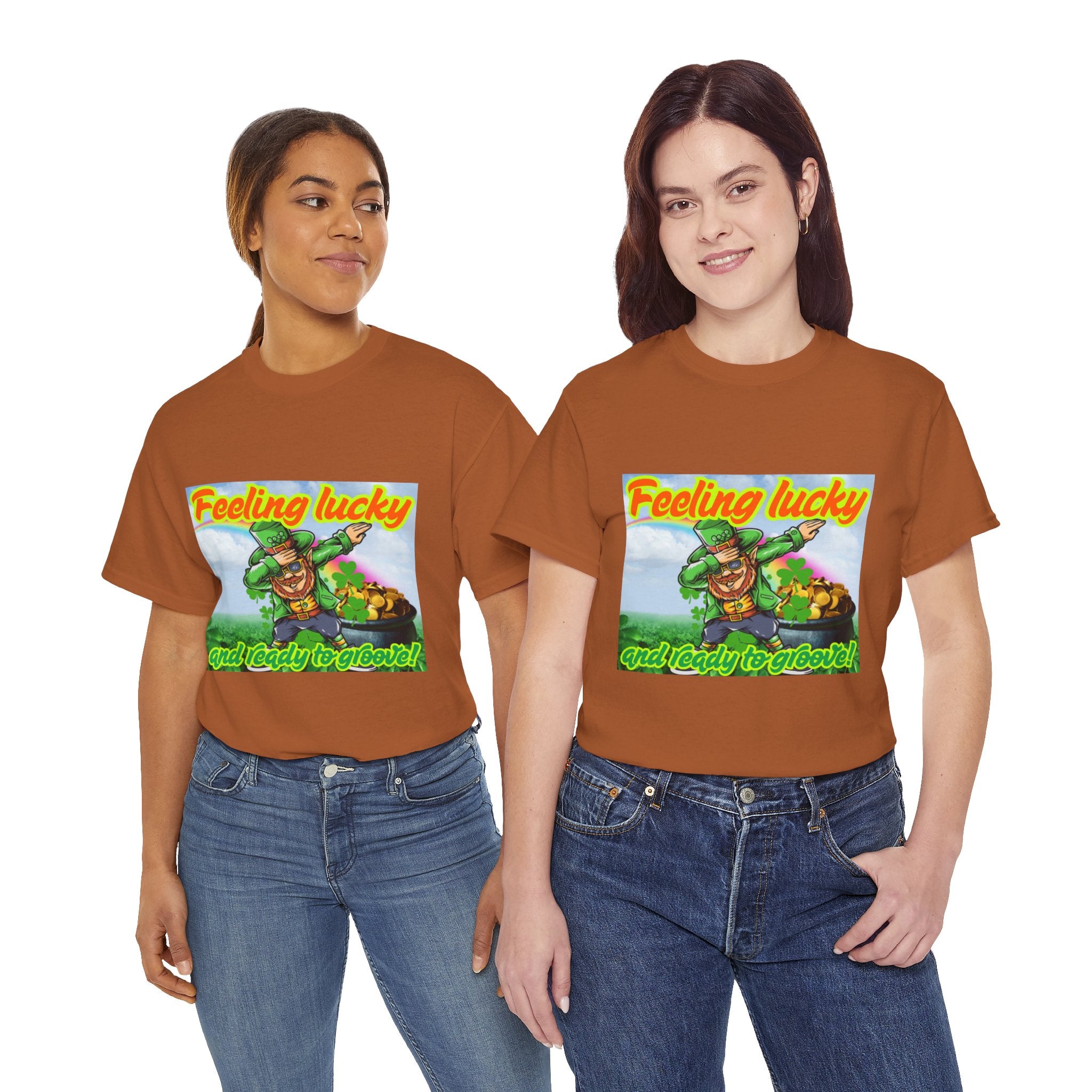 Feeling Lucky And Ready To Groove! Unisex Heavy Cotton T-Shirt