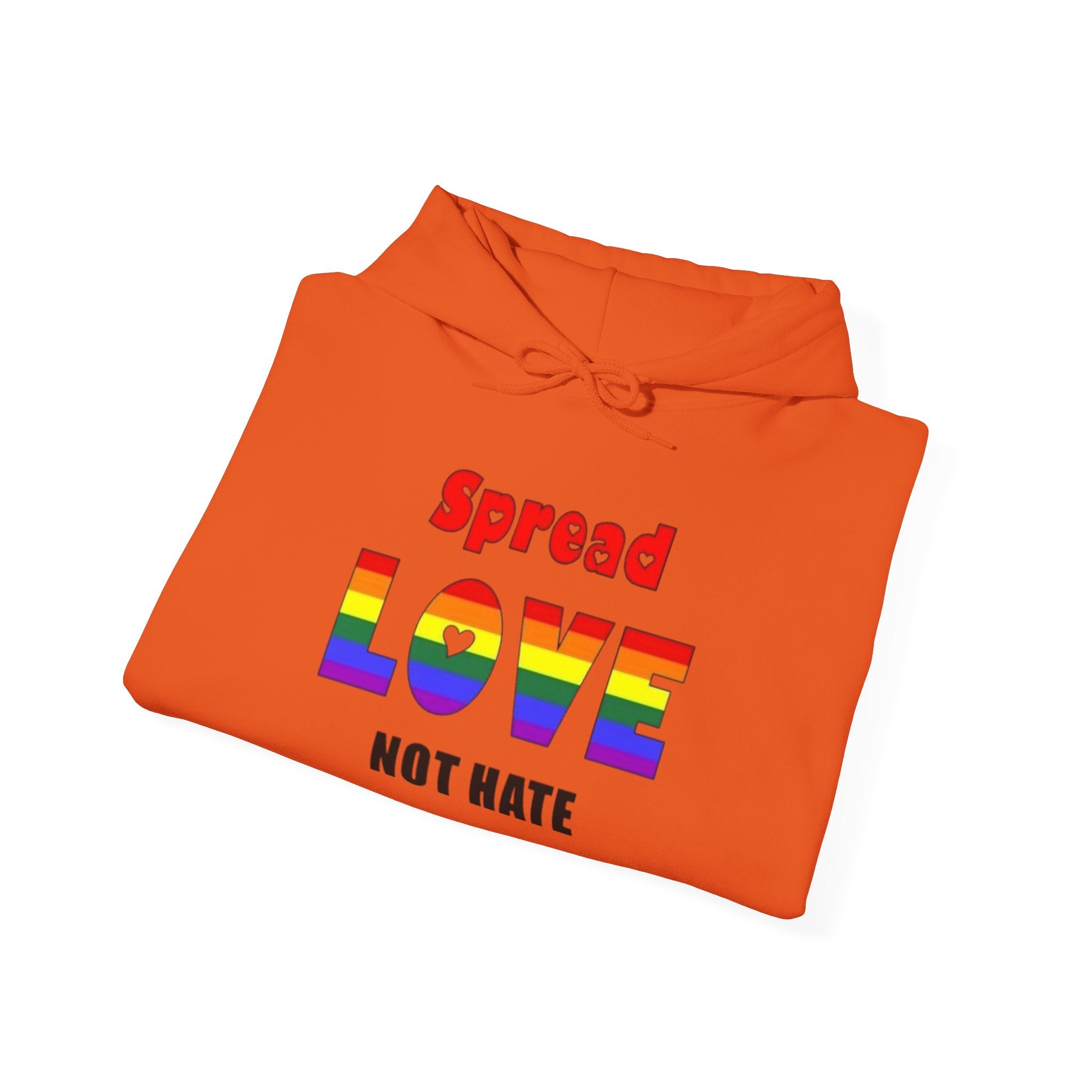Spread Love Not Hate Unisex Hoodie