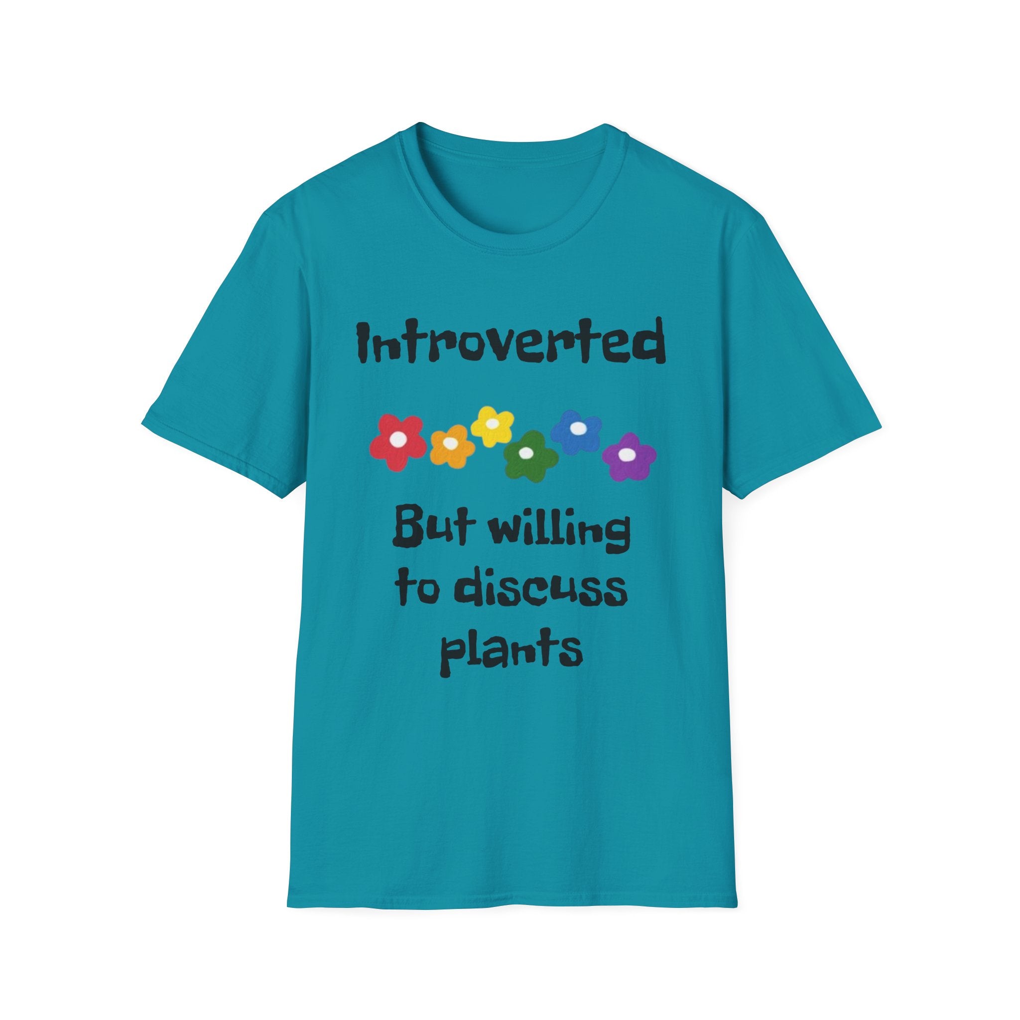 Introverted But Willing To Discuss Plants Unisex Softstyle T-Shirt