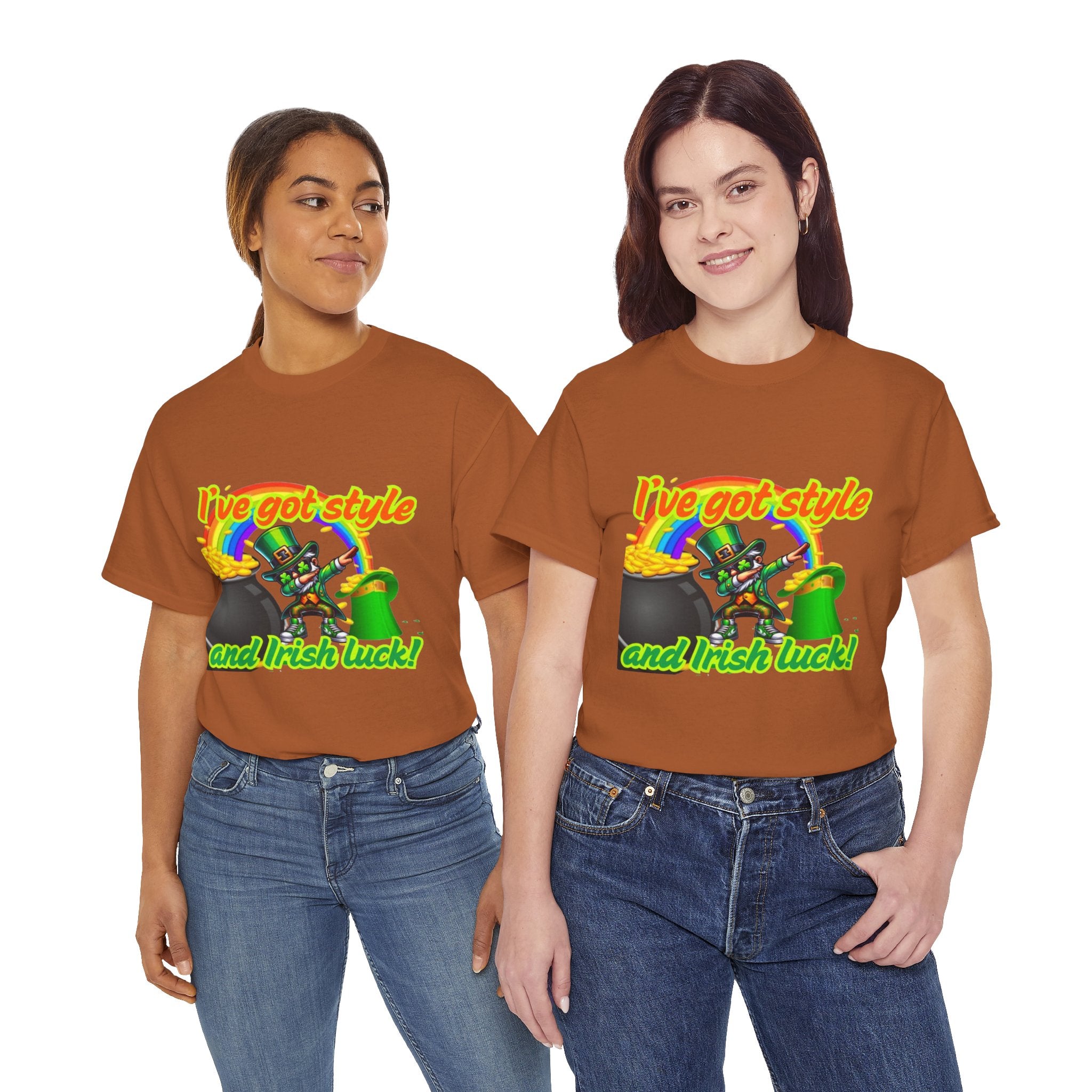 I've Got Style And Irish Luck Unisex Heavy Cotton T-Shirt