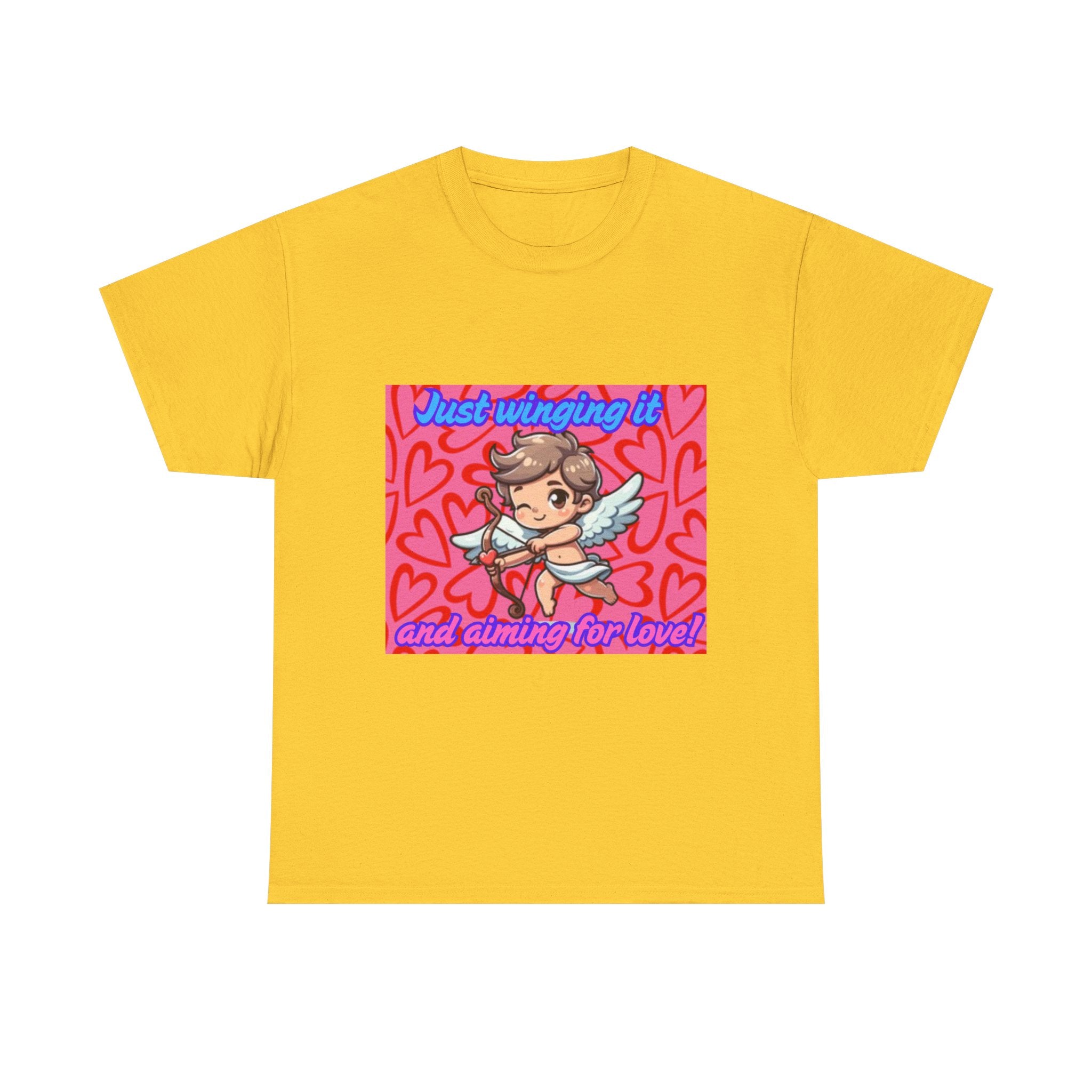 Just Winging It And Aiming For Love Unisex Heavy Cotton T-Shirt