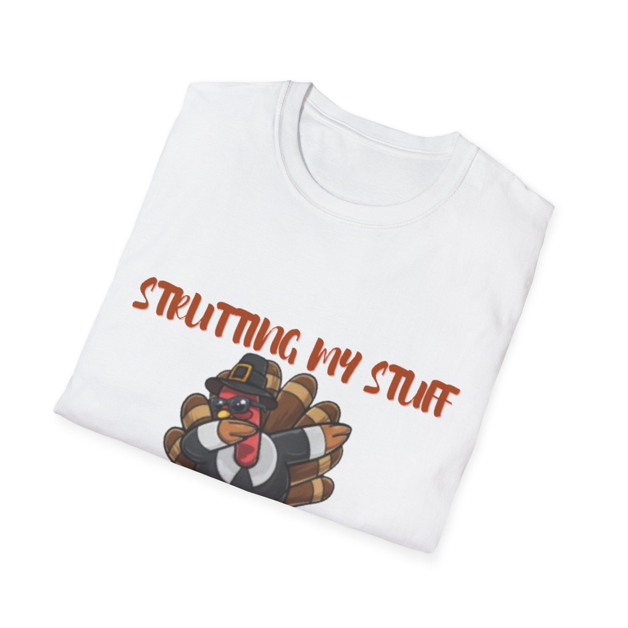 Strutting My Stuff Pilgrim Style Unisex Softstyle T-Shirt