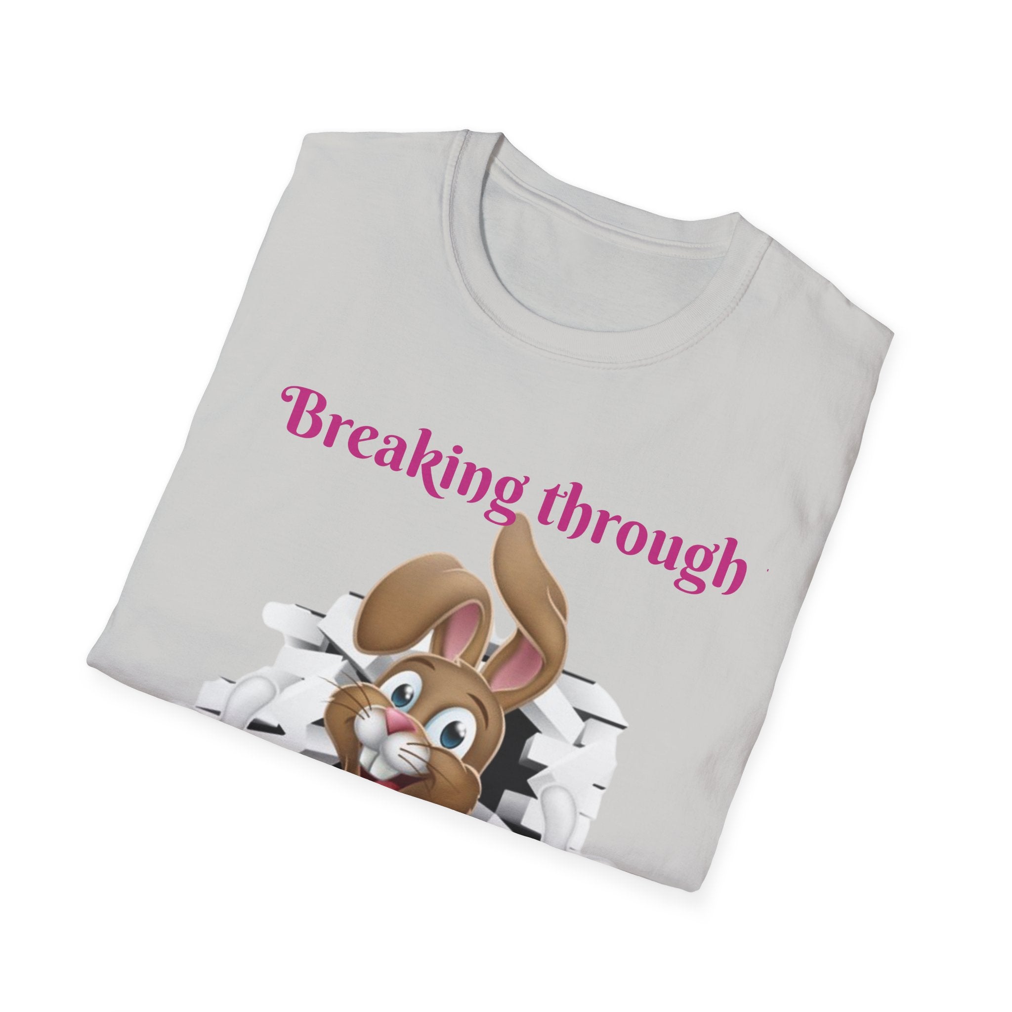 Breaking Through To Bring You Smiles Unisex Softstyle T-Shirt