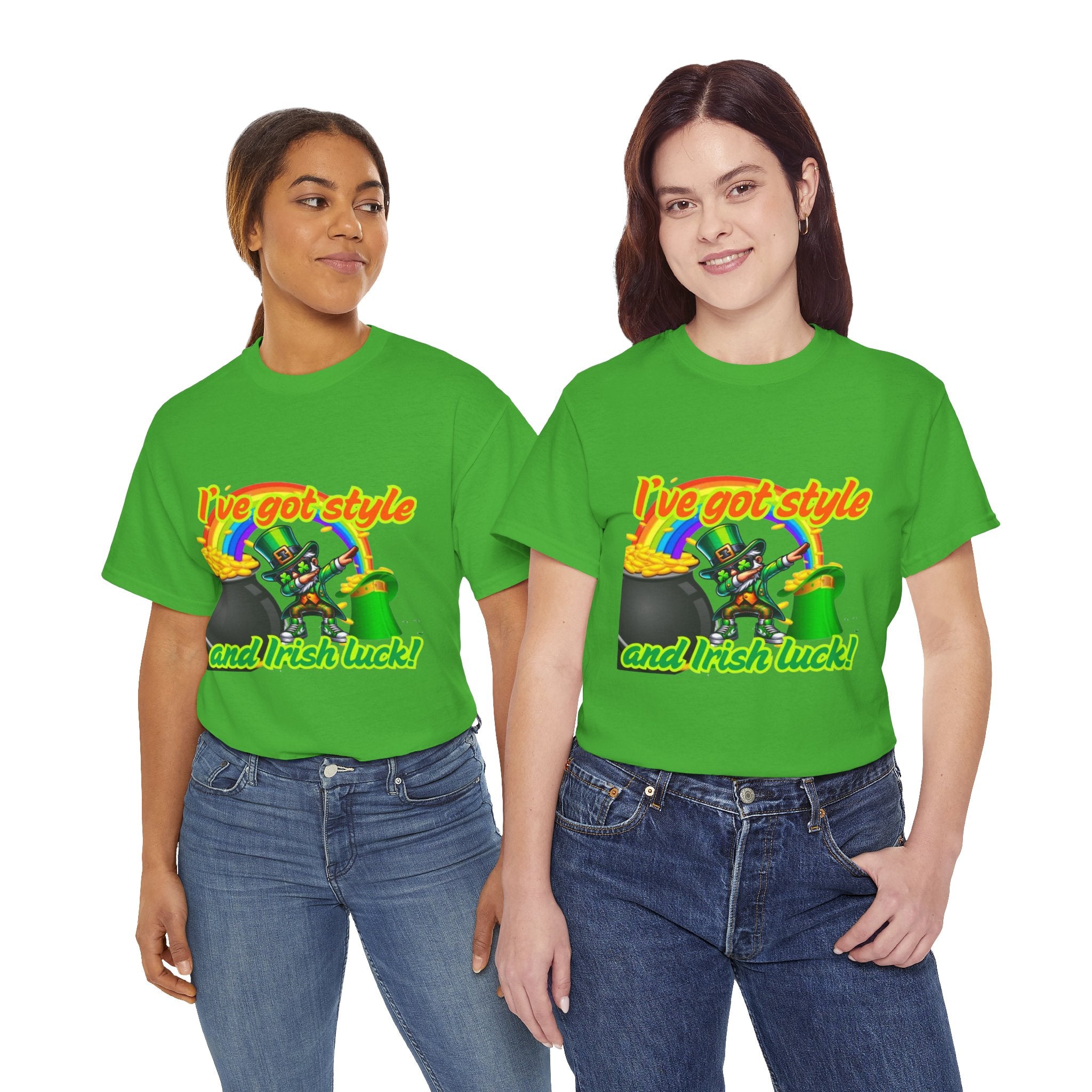 I've Got Style And Irish Luck Unisex Heavy Cotton T-Shirt