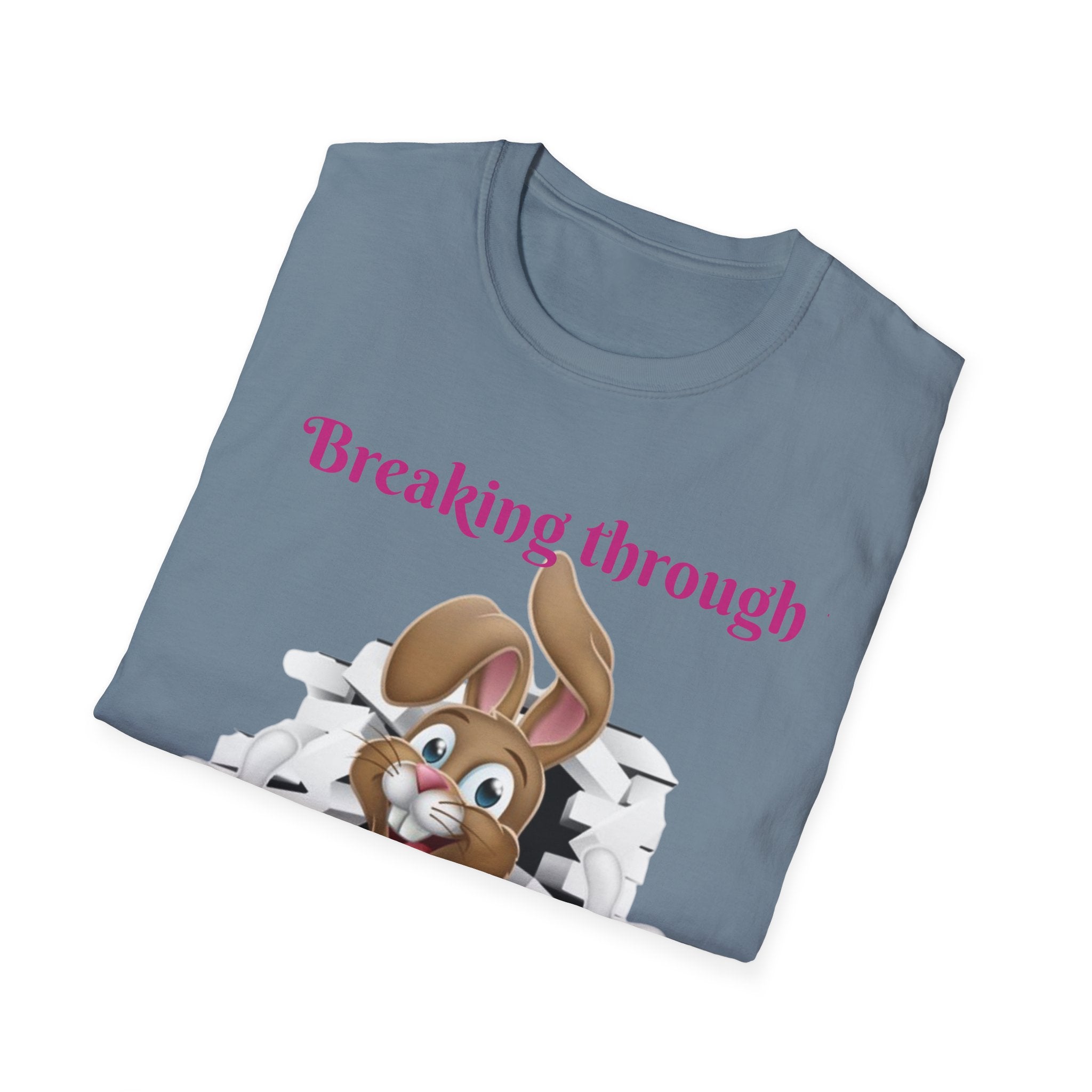 Breaking Through To Bring You Smiles Unisex Softstyle T-Shirt