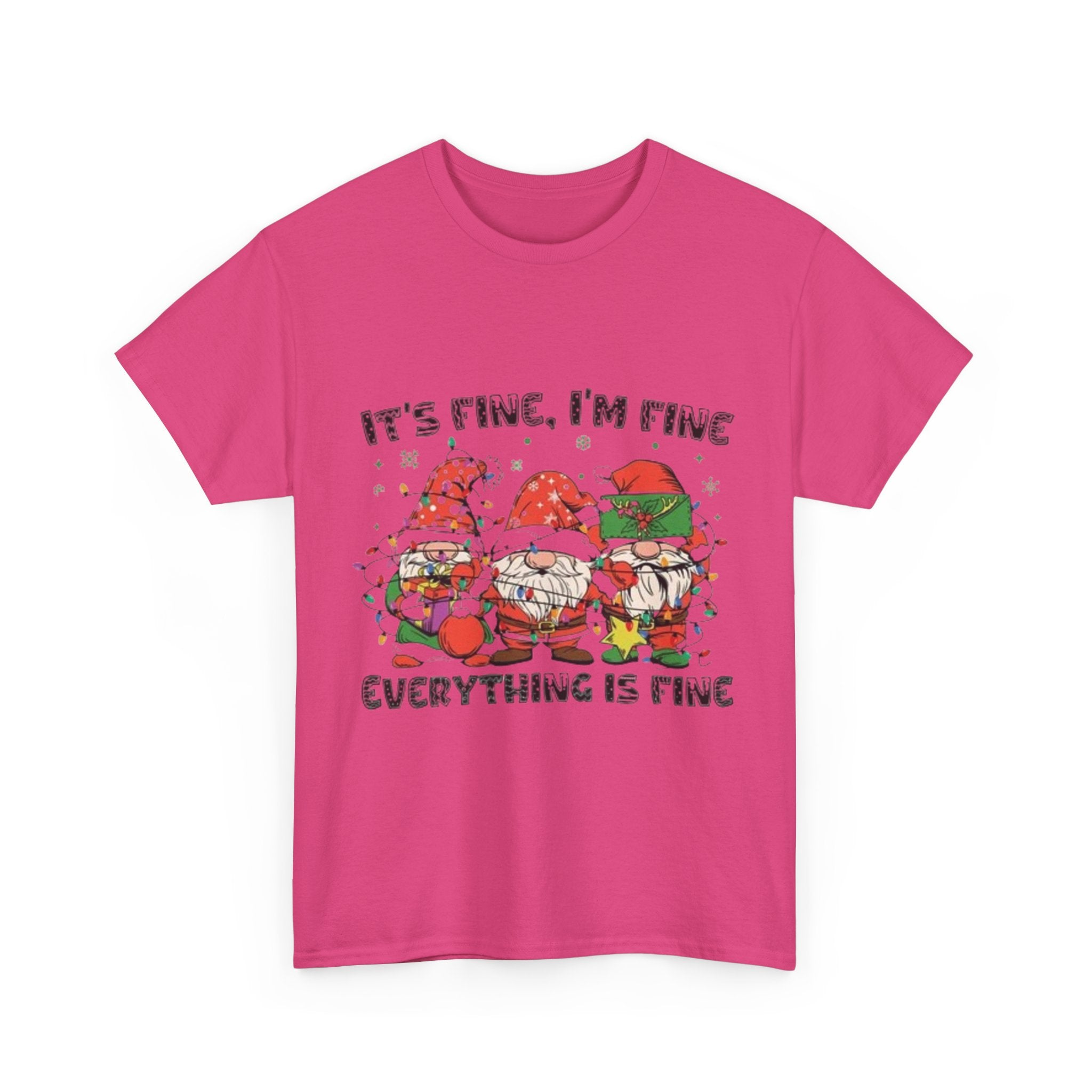 It's Fine, I'm Fine, Everything Is Fine Gnome Christmas Unisex Heavy Cotton T-Shirt